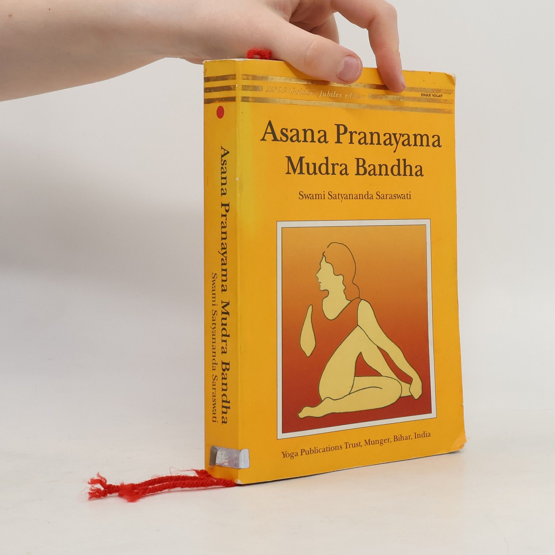 Swami Satyananda Saraswaiti Asana Pranayama Mudra Bandha