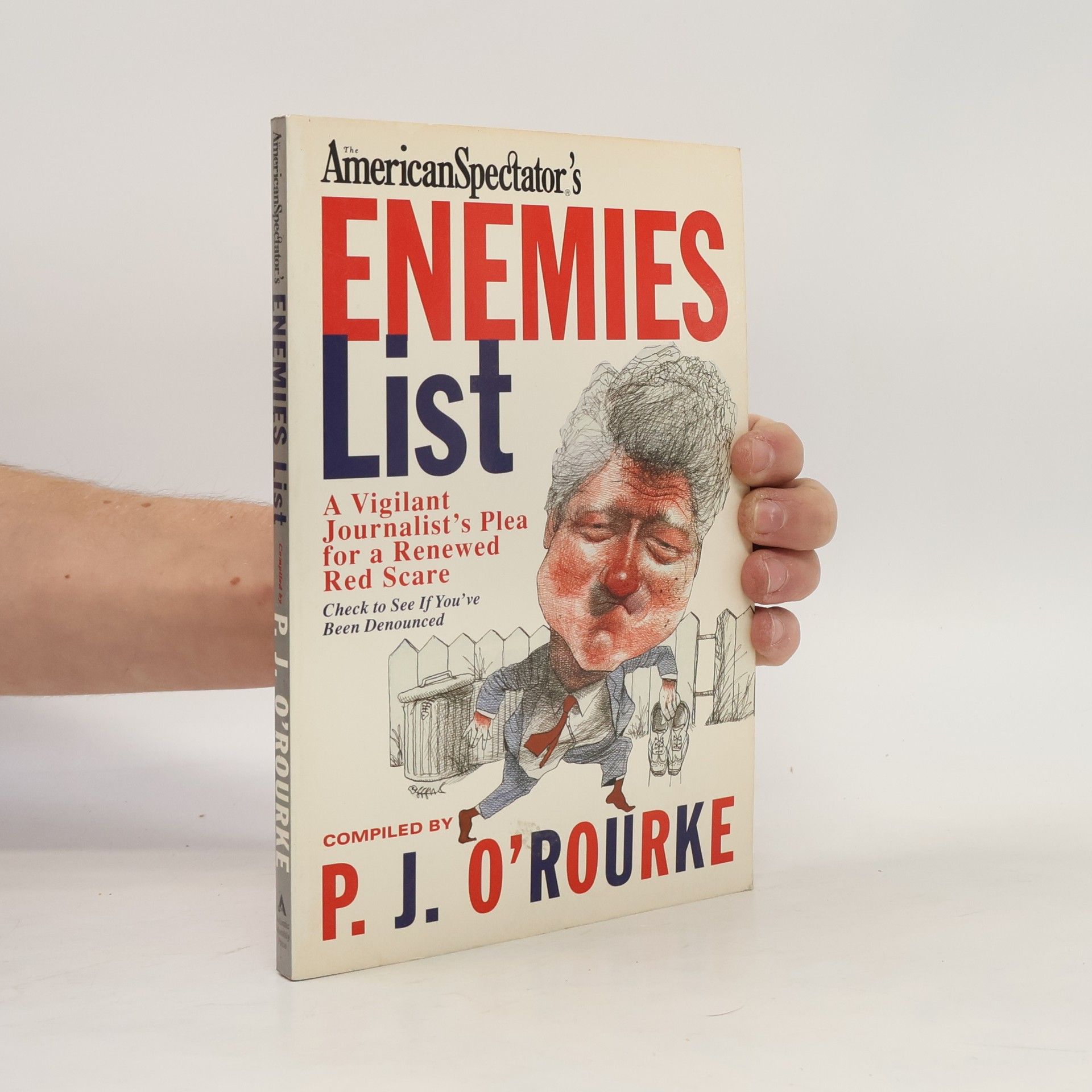 P. J. O'Rourke The Enemies List