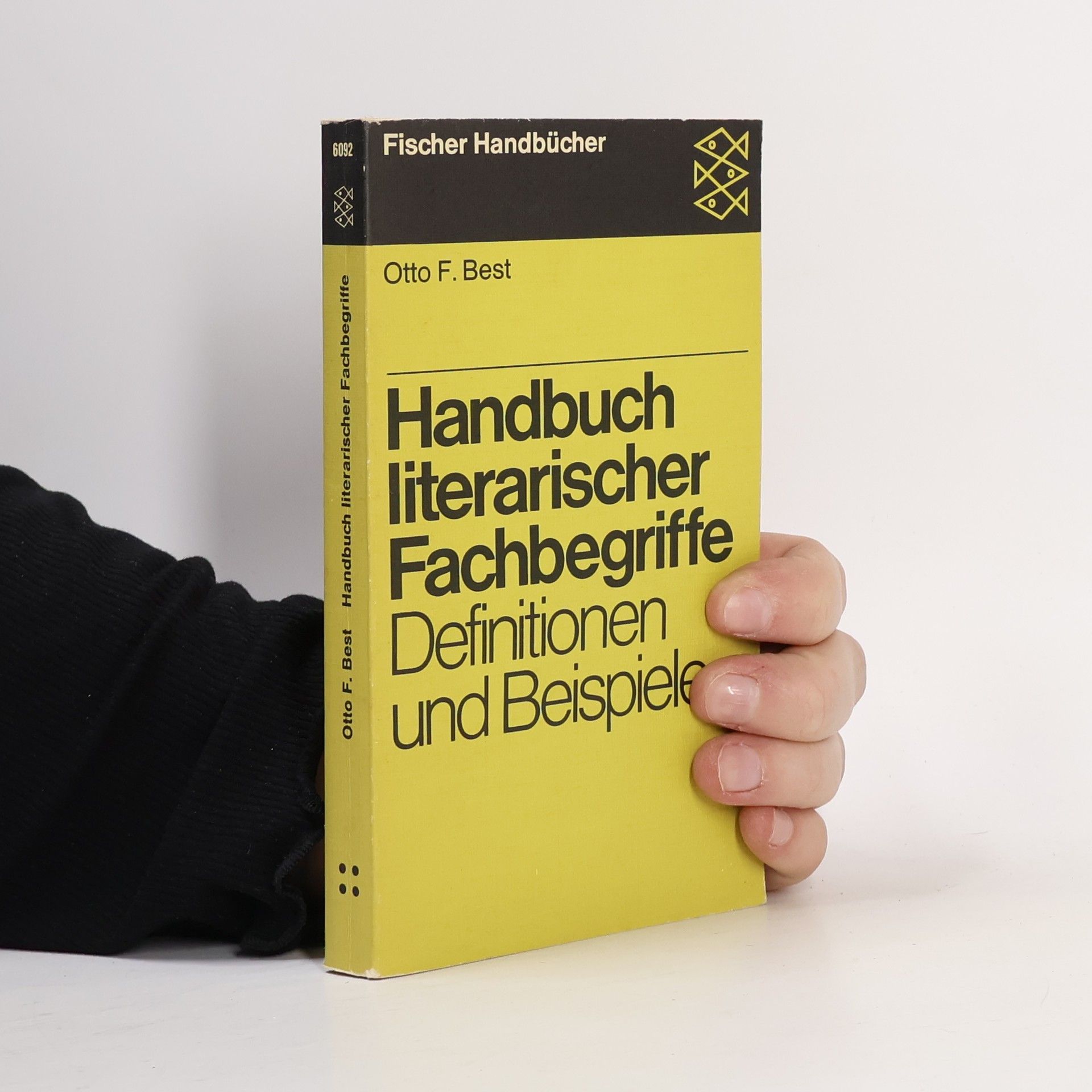 Otto Ferdinand Best Handbuch literarischer Fachbegriffe. Definitionen und Beispiele