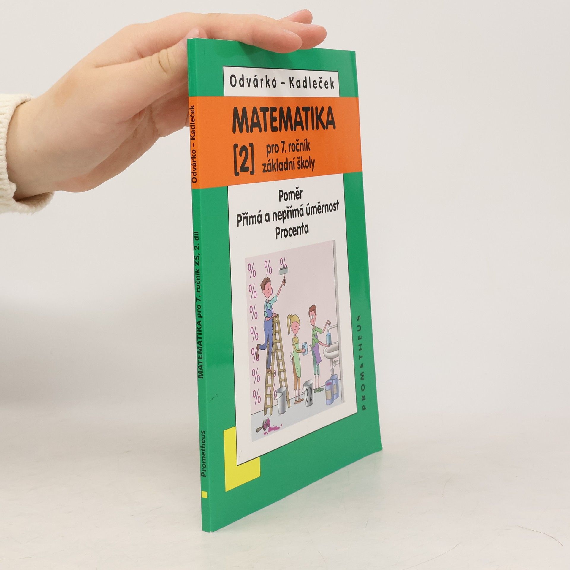 Jiří Kadleček Matematika pro 7.ročník základní školy 2.díl