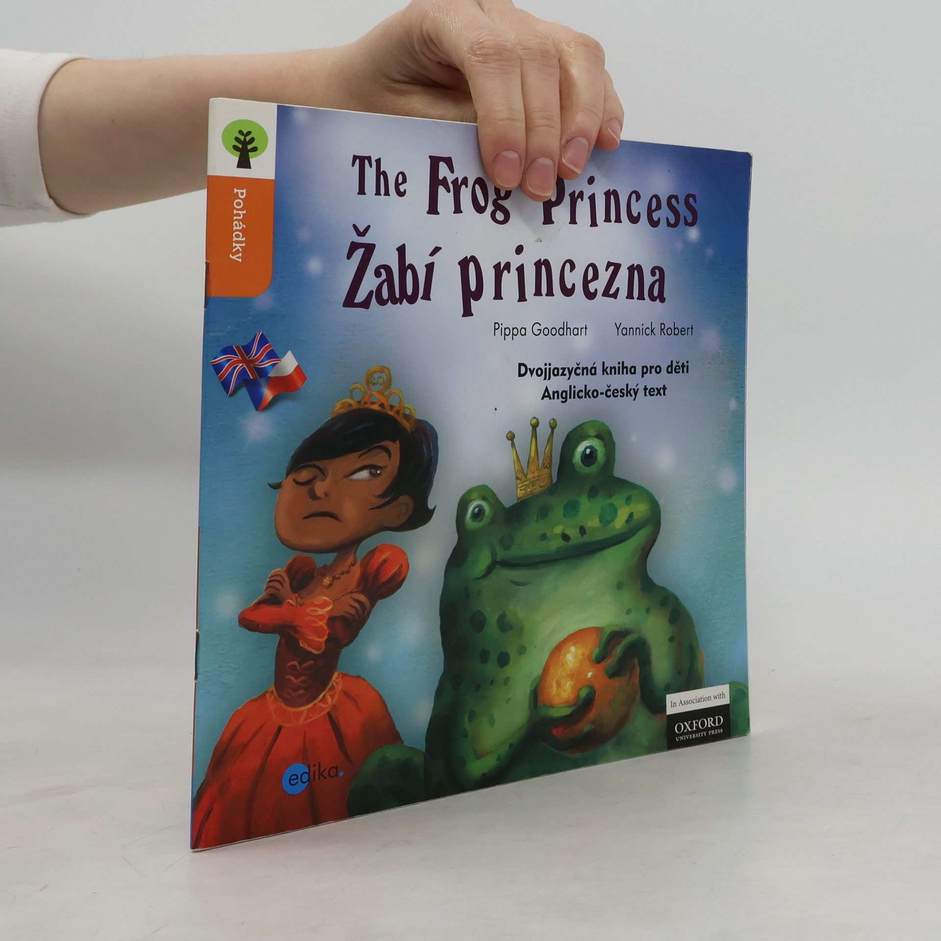 Pippa Goodhart The Frog princess = Žabí princezna