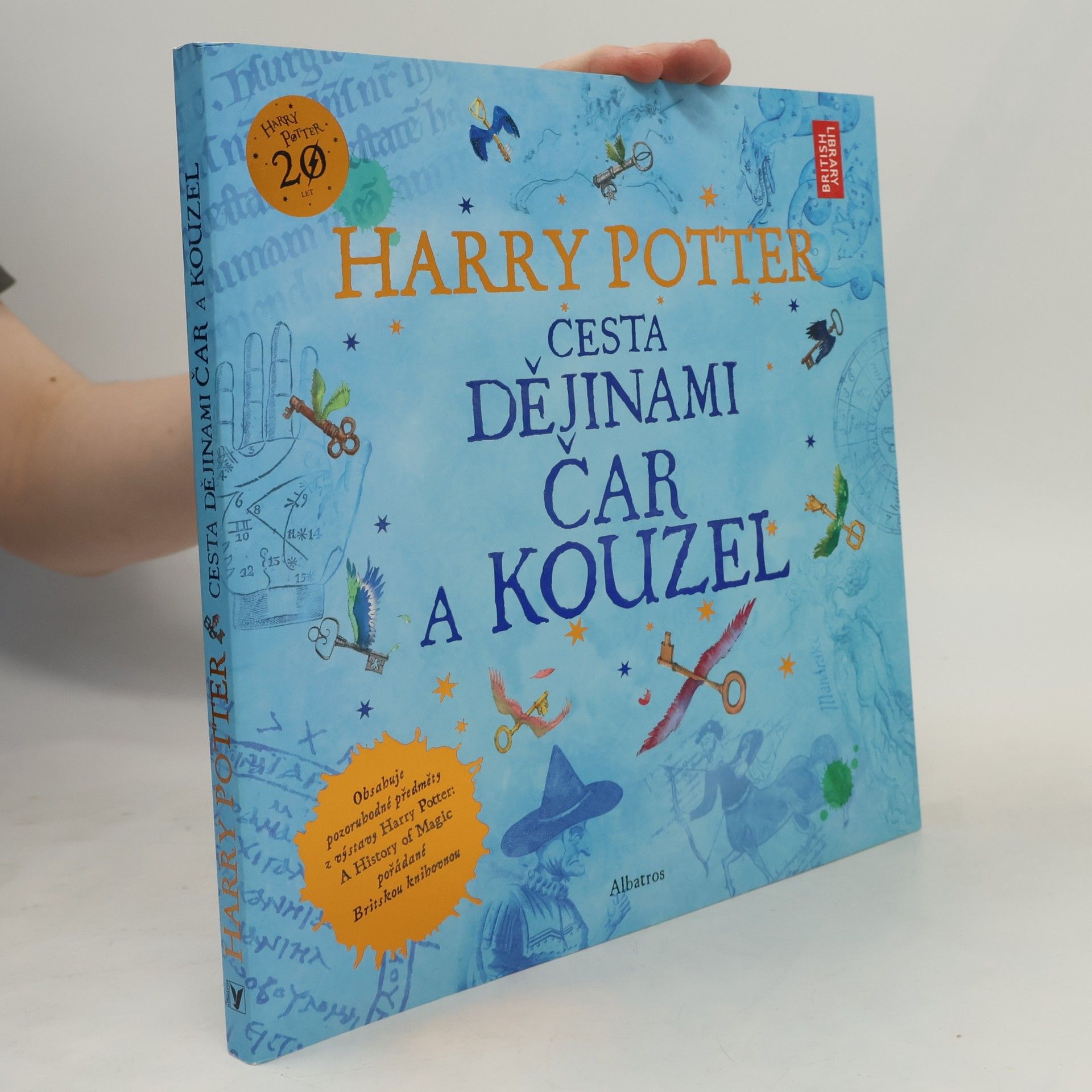 British Library Harry Potter. Cesta dějinami čar a kouzel