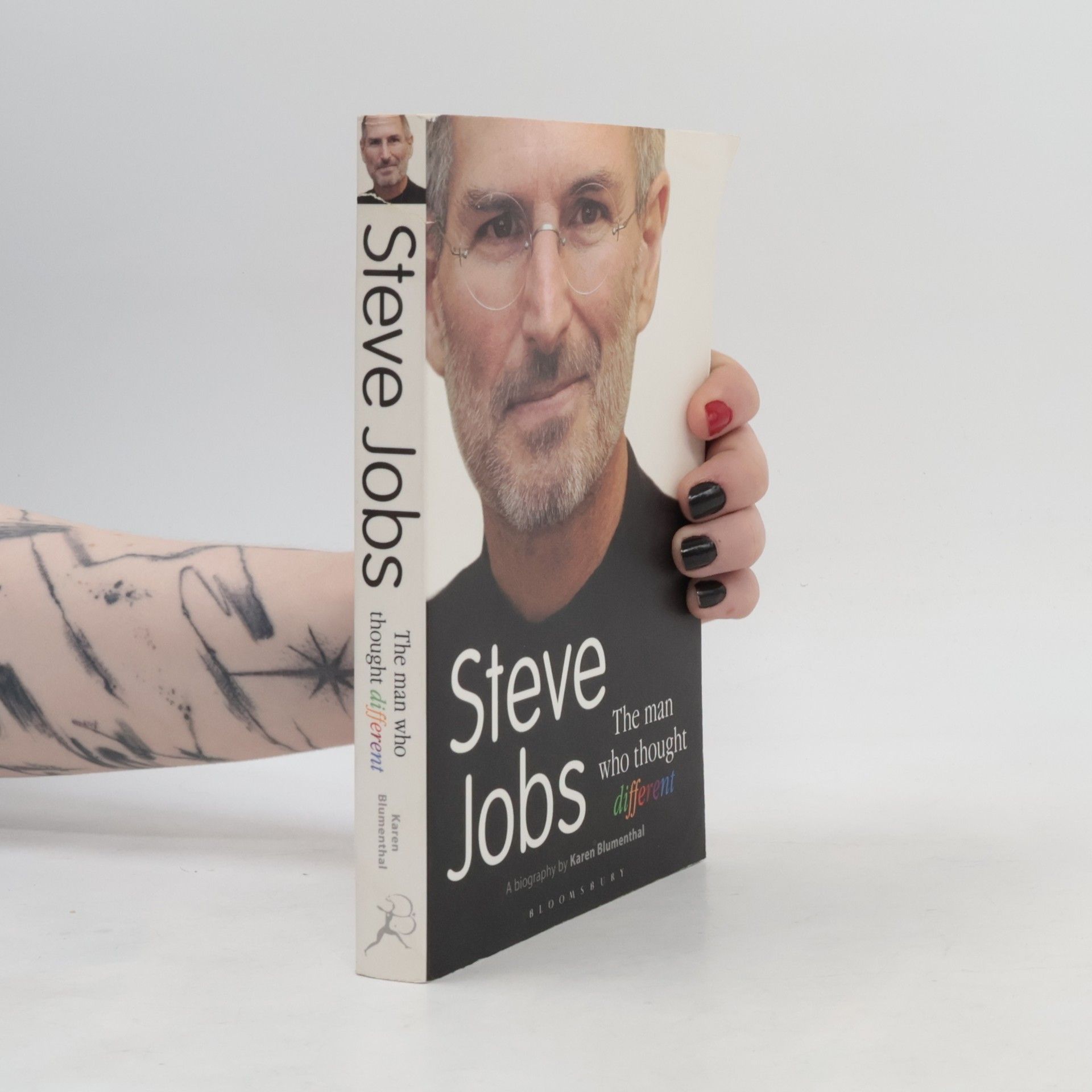 Karen Blumenthal Steve Jobs : the man who thought different