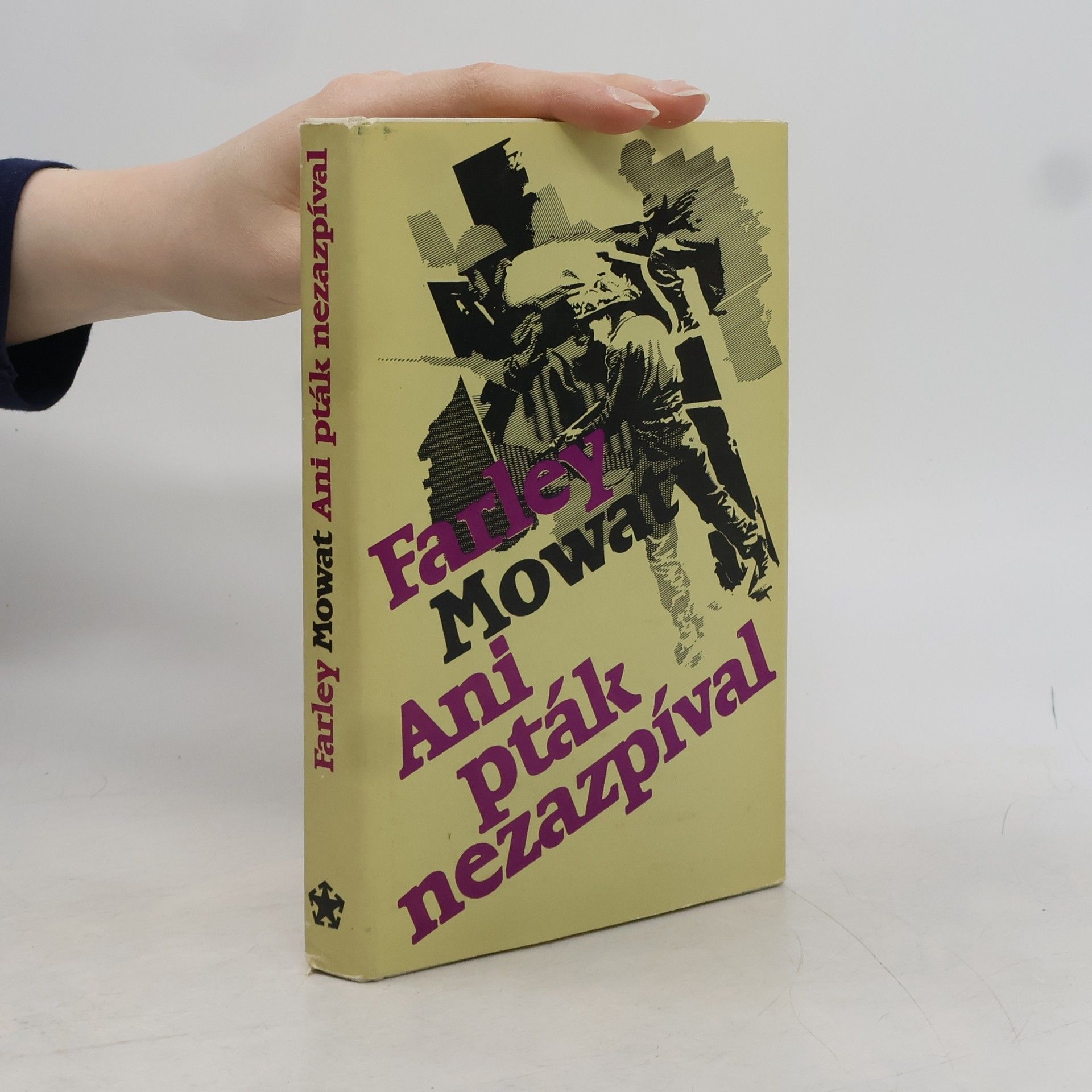 Farley Mowat Ani pták nezazpíval