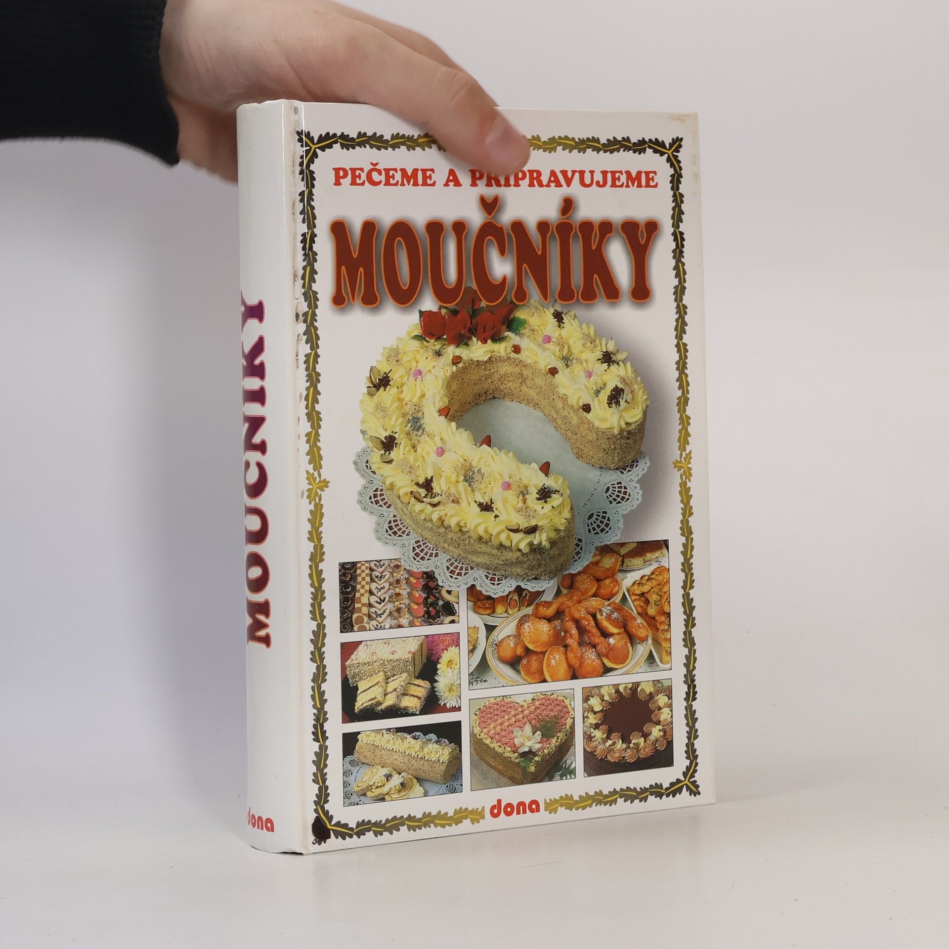 Vladimír Doležal Pečeme a připravujeme moučníky