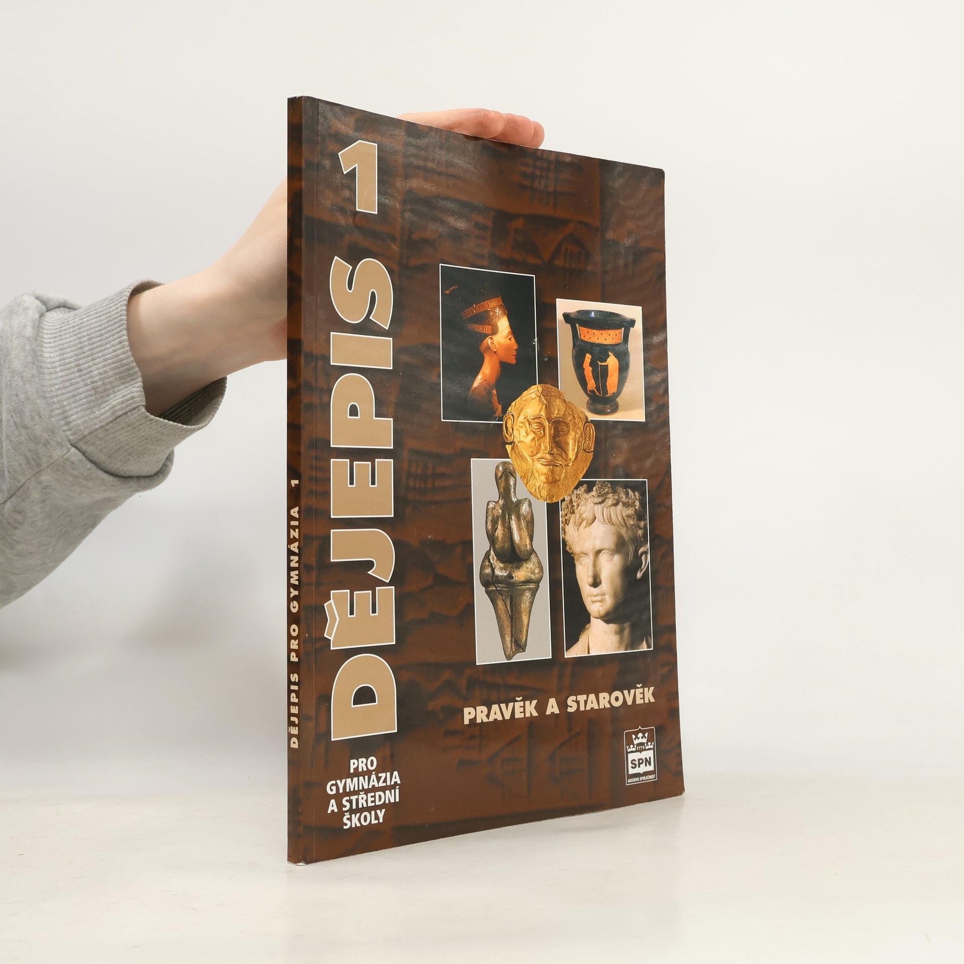 Veronika Válková Dějepis pro gymnázia a střední školy 1. Pravěk a starověk