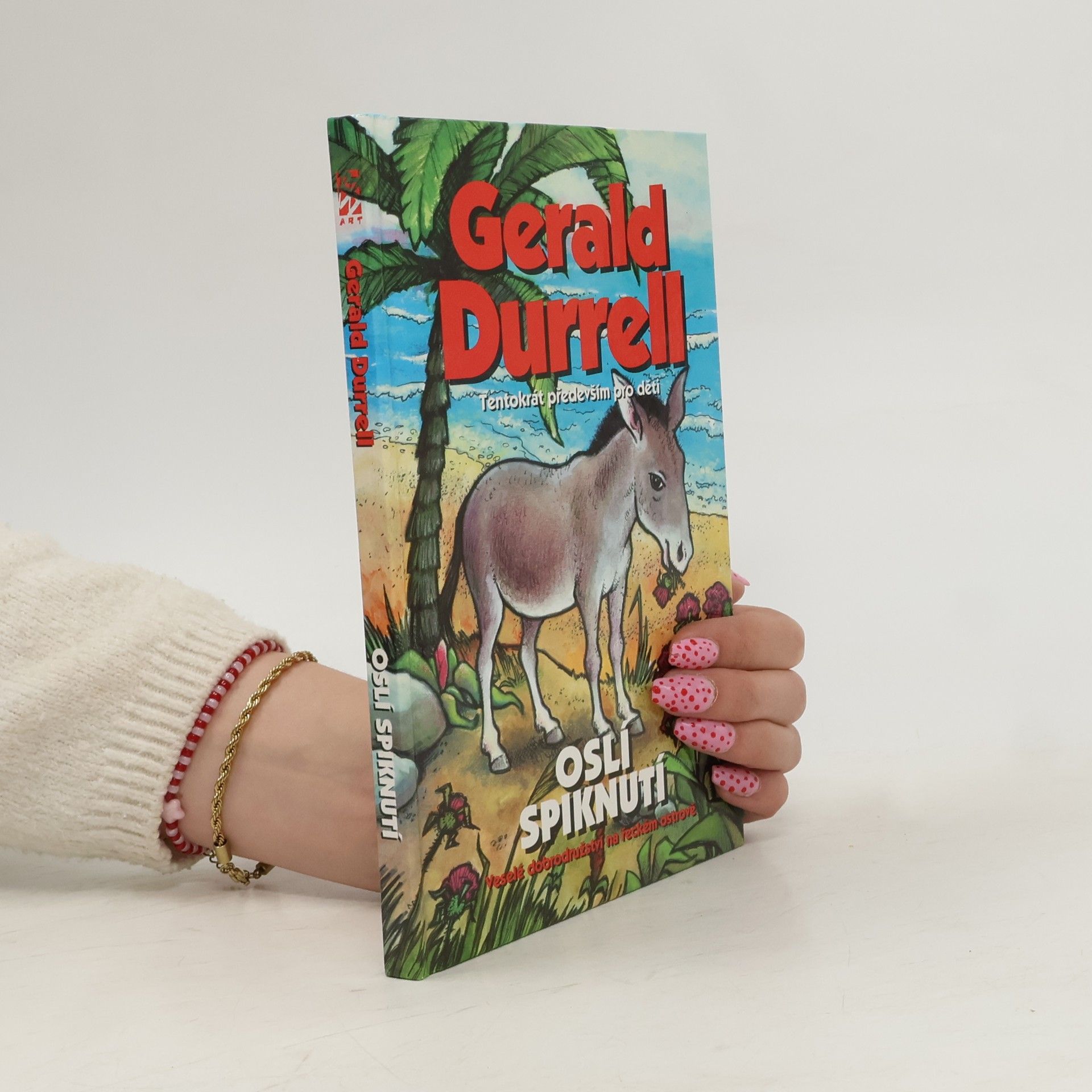 Gerald Durrell Oslí spiknutí