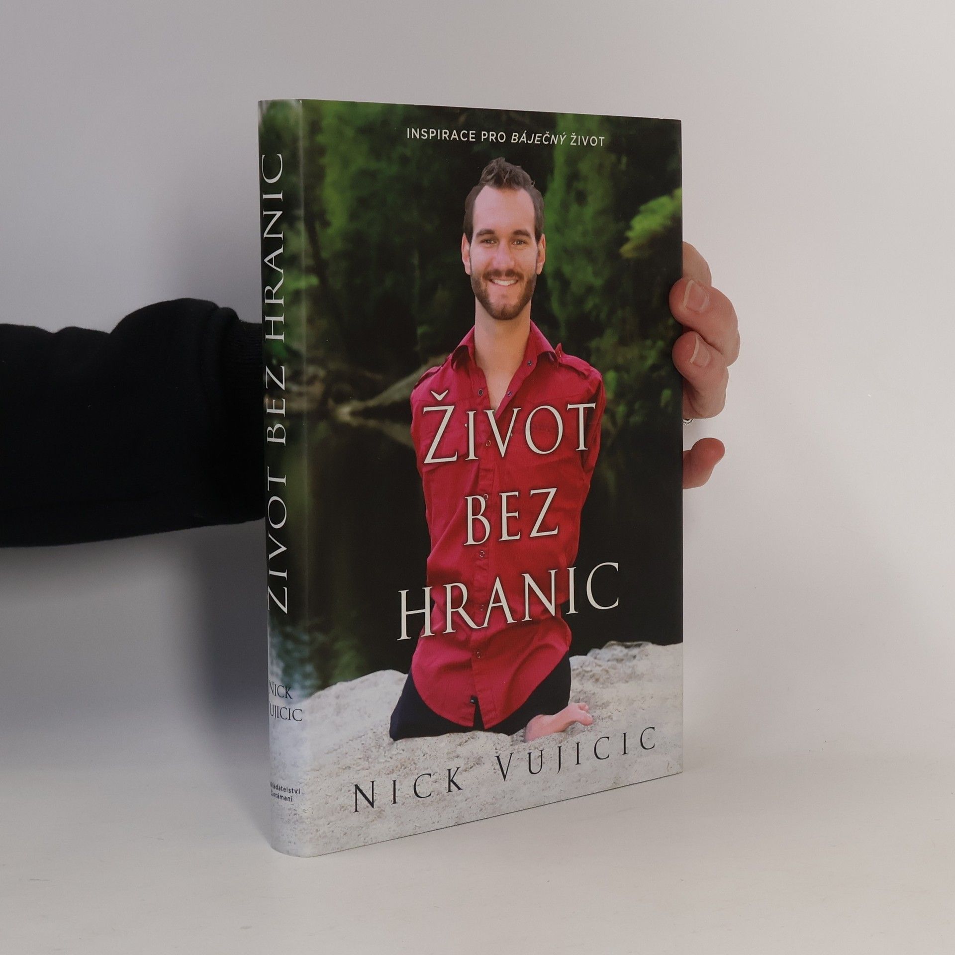 Nick Vujicic Život bez hranic