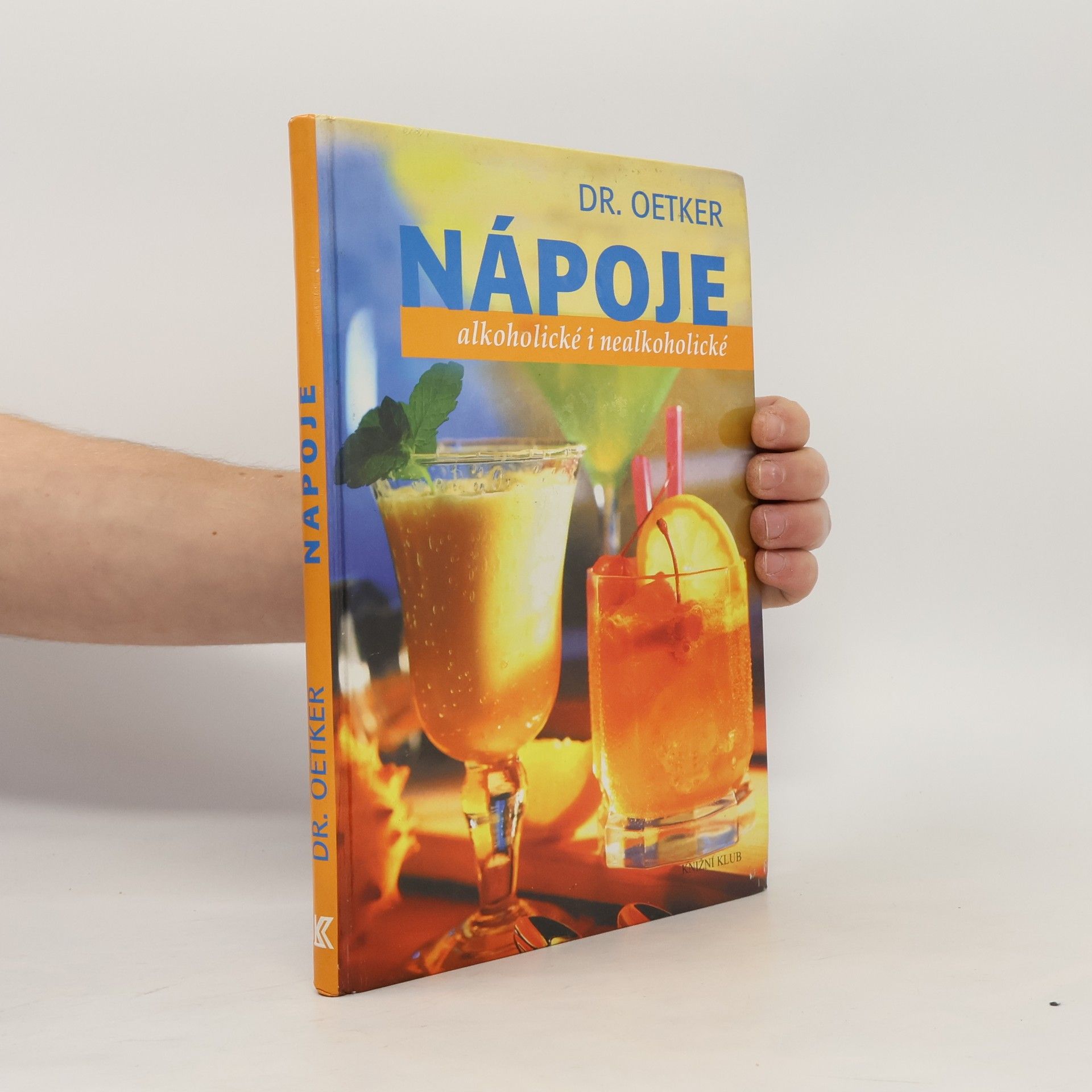 Kolektiv autorů Nápoje alkoholické i nealkoholické