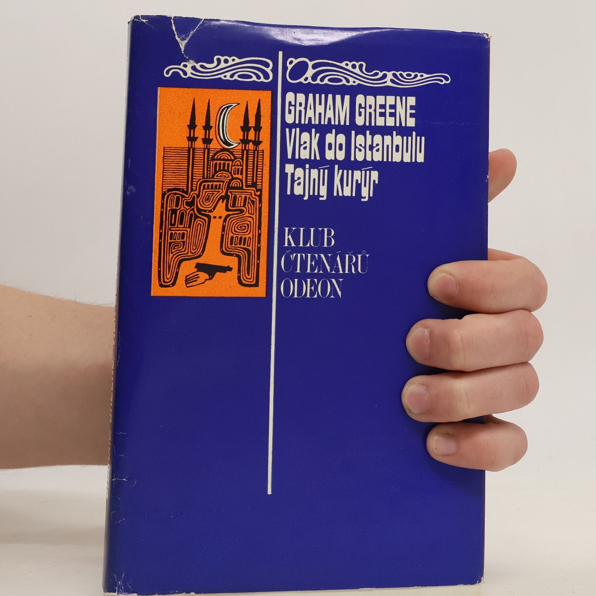 Graham Greene Vlak do Istanbulu. Tajný kurýr