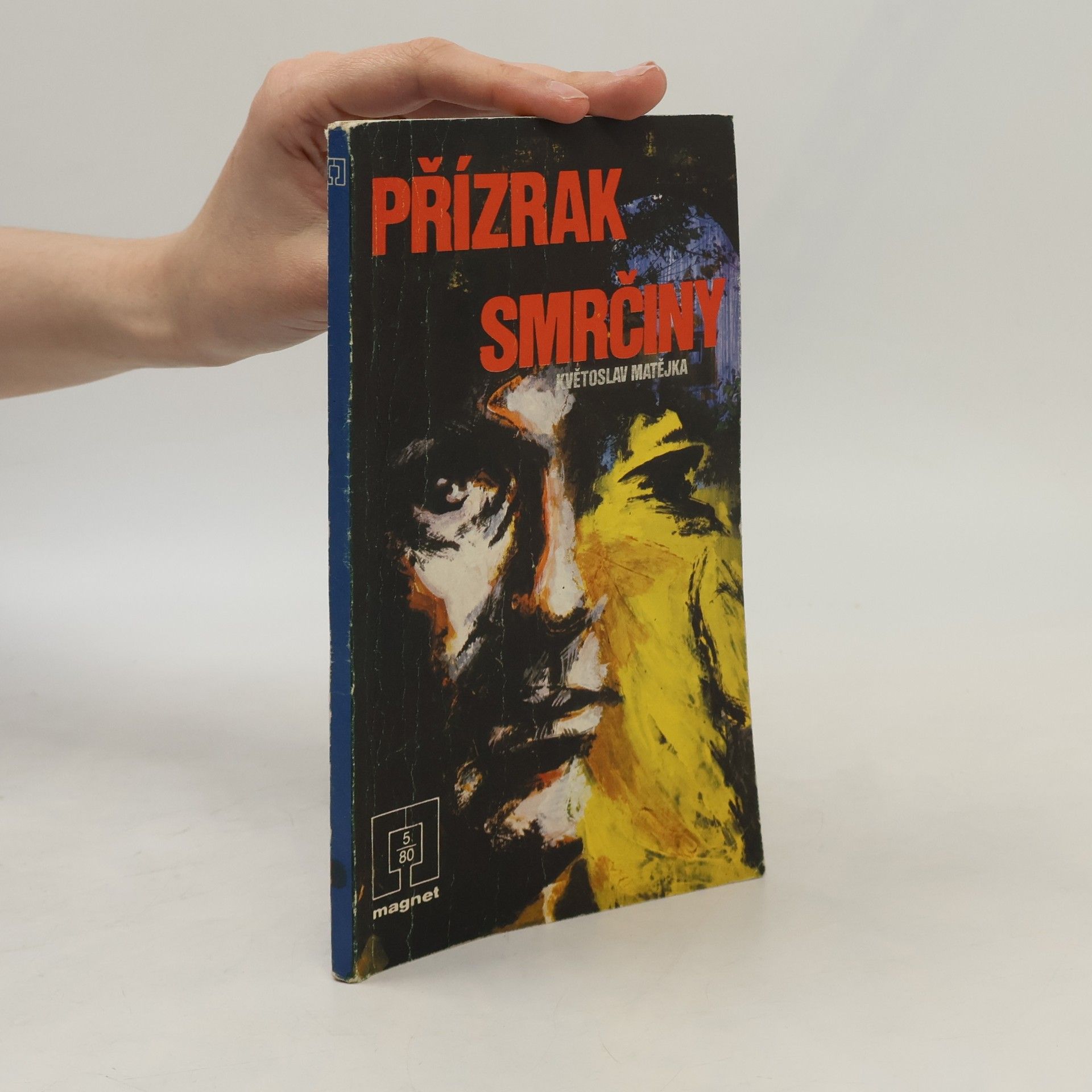 Květoslav Matějka Přízrak Smrčiny