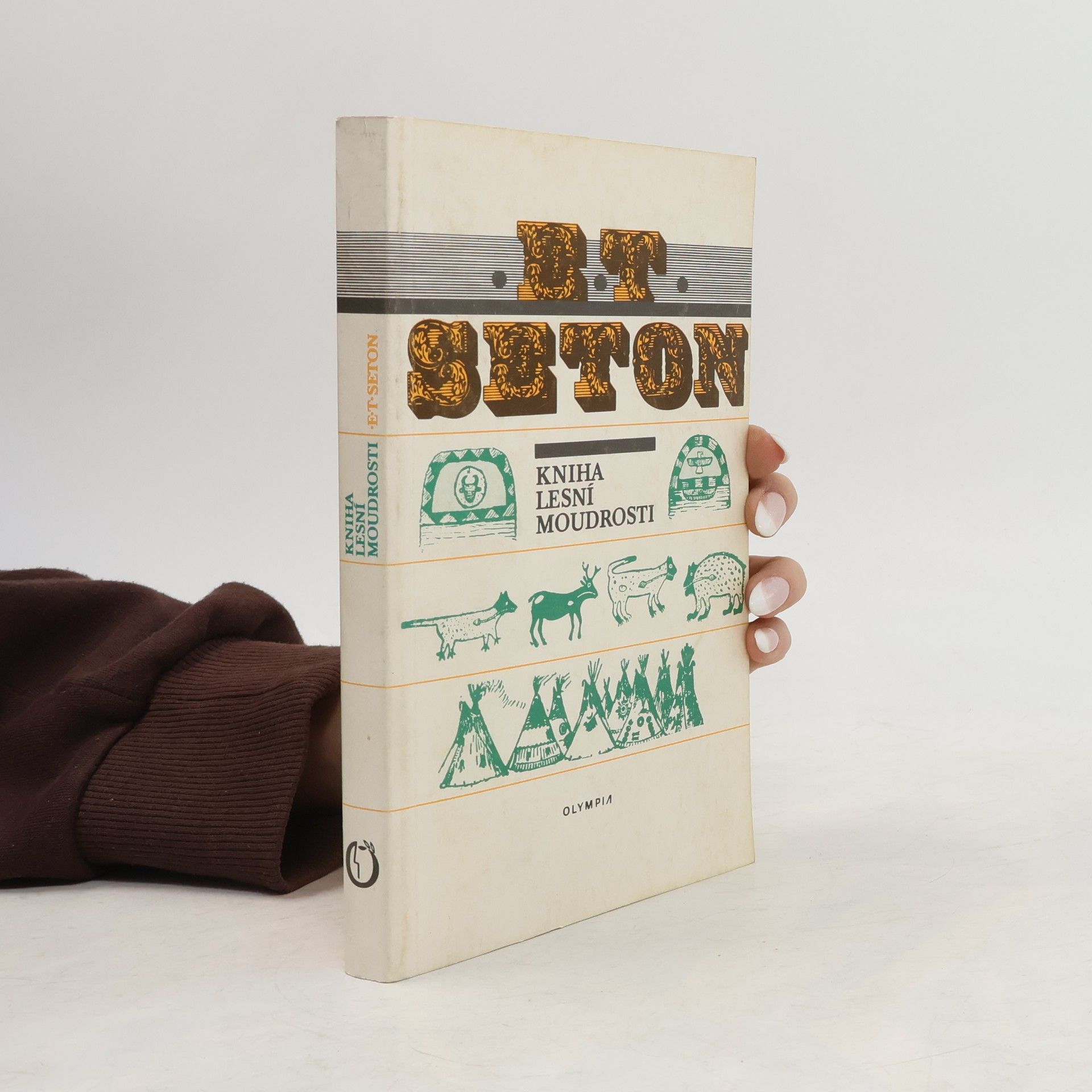 Ernest Thompson Seton Kniha lesní moudrosti