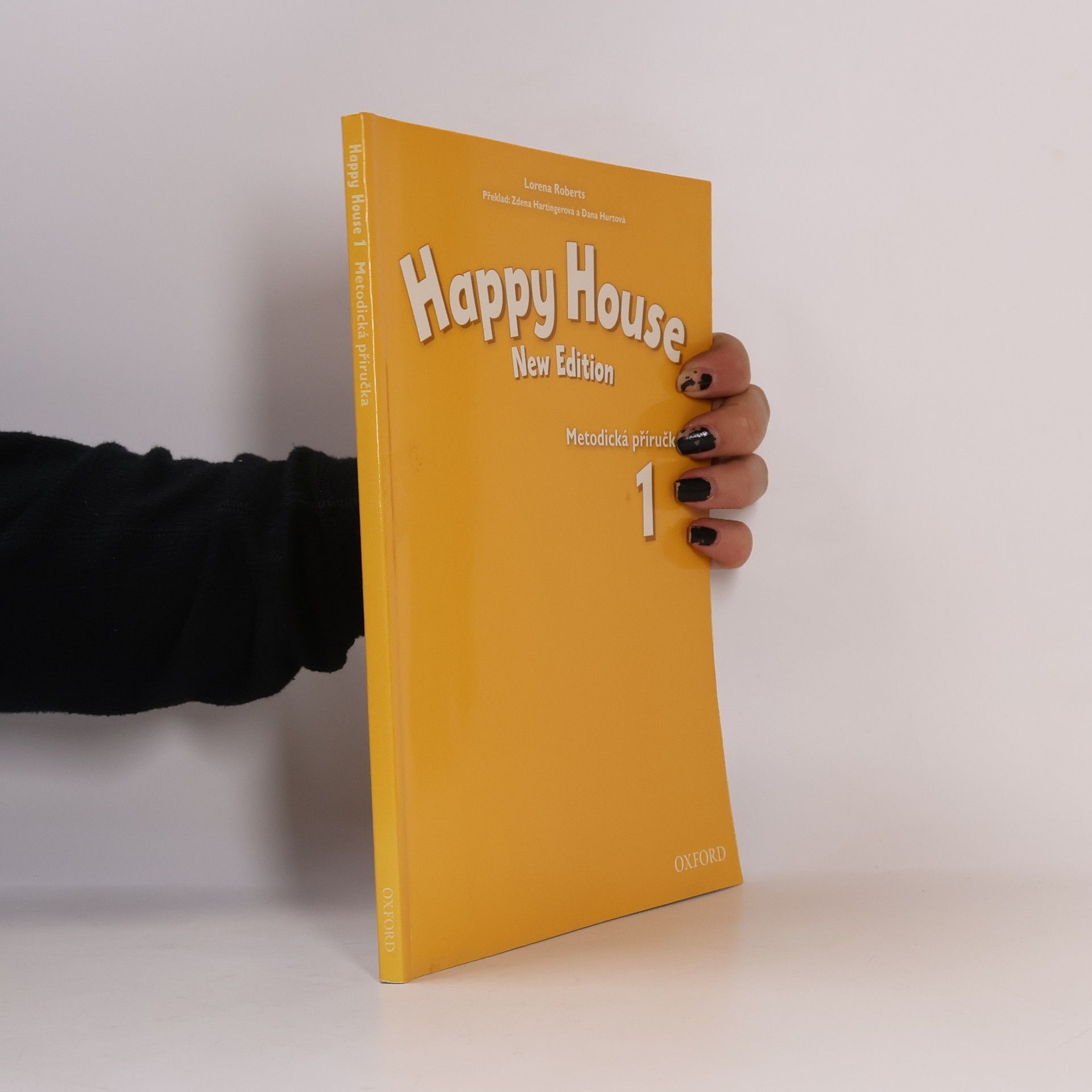 Zdena Hartingerová Happy house 1. New edition. Metodická příručka