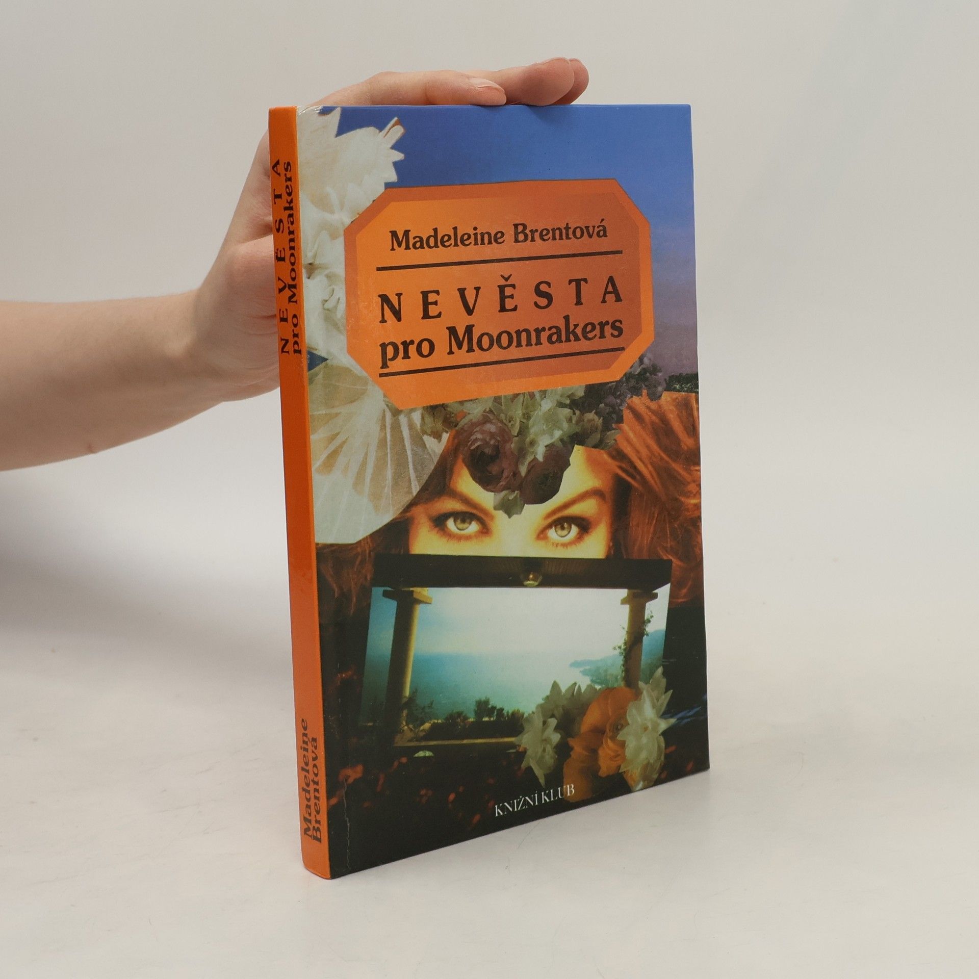 Madeleine Brent Nevěsta pro Moonrakers