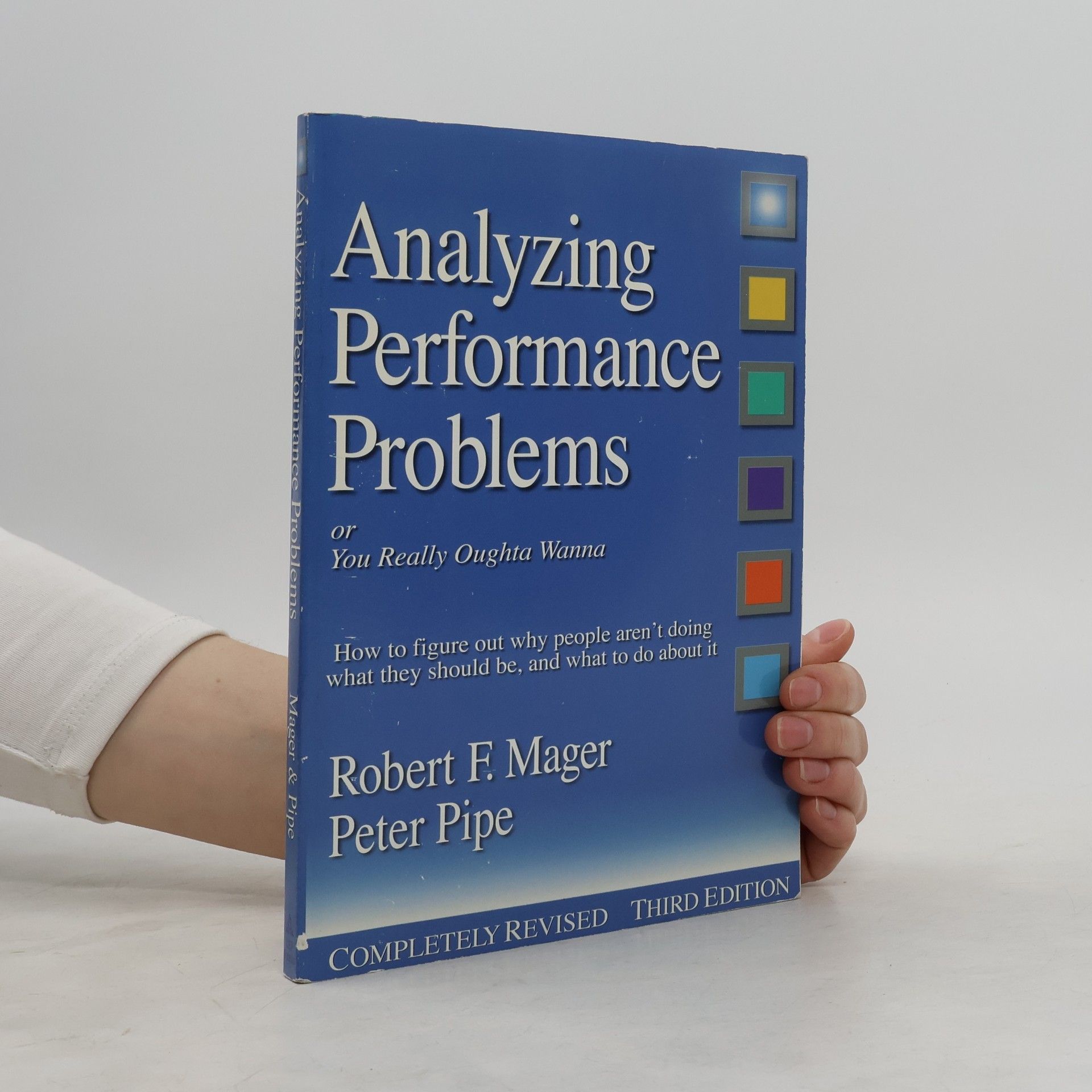 Robert Frank Mager Analyzing performance problems