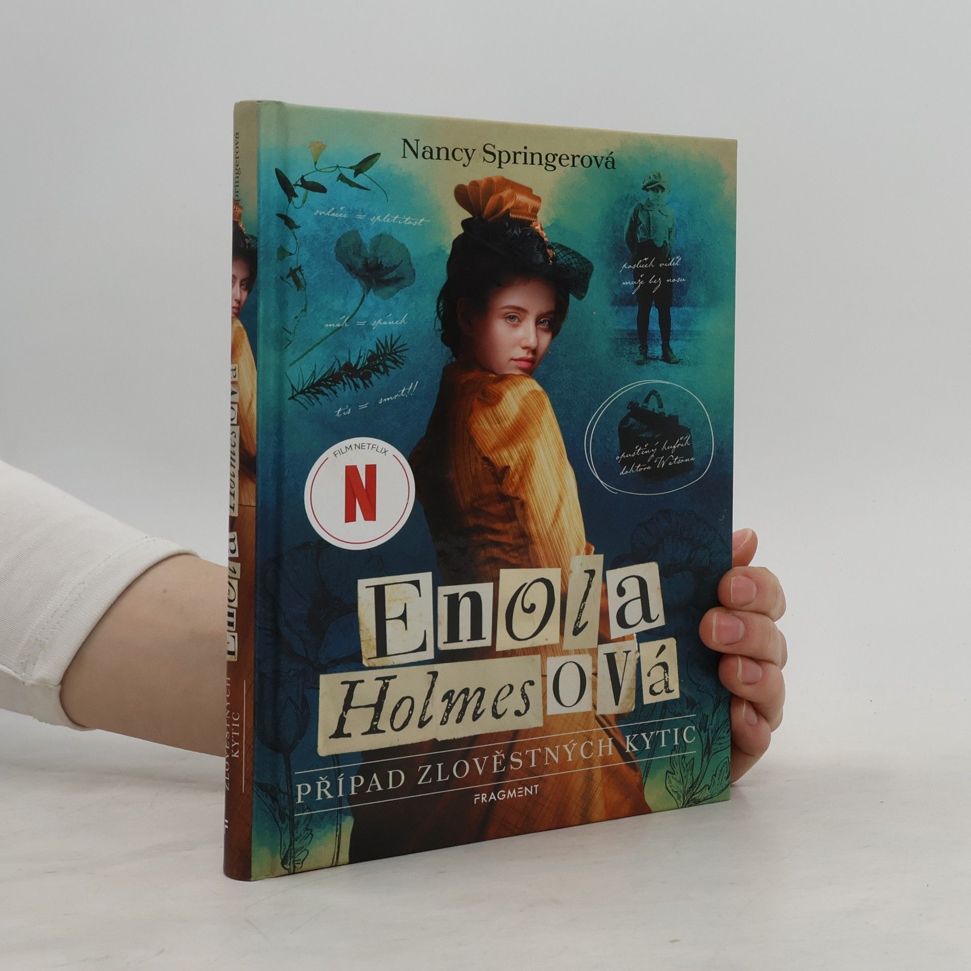 Nancy Springer Případ zlověstných kytic : Enola Holmesová
