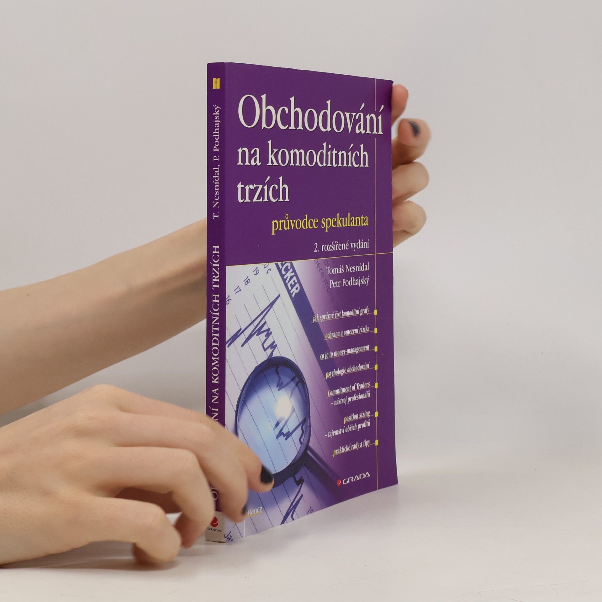 Tomáš Nesnídal Obchodování na komoditních trzích. Průvodce spekulanta