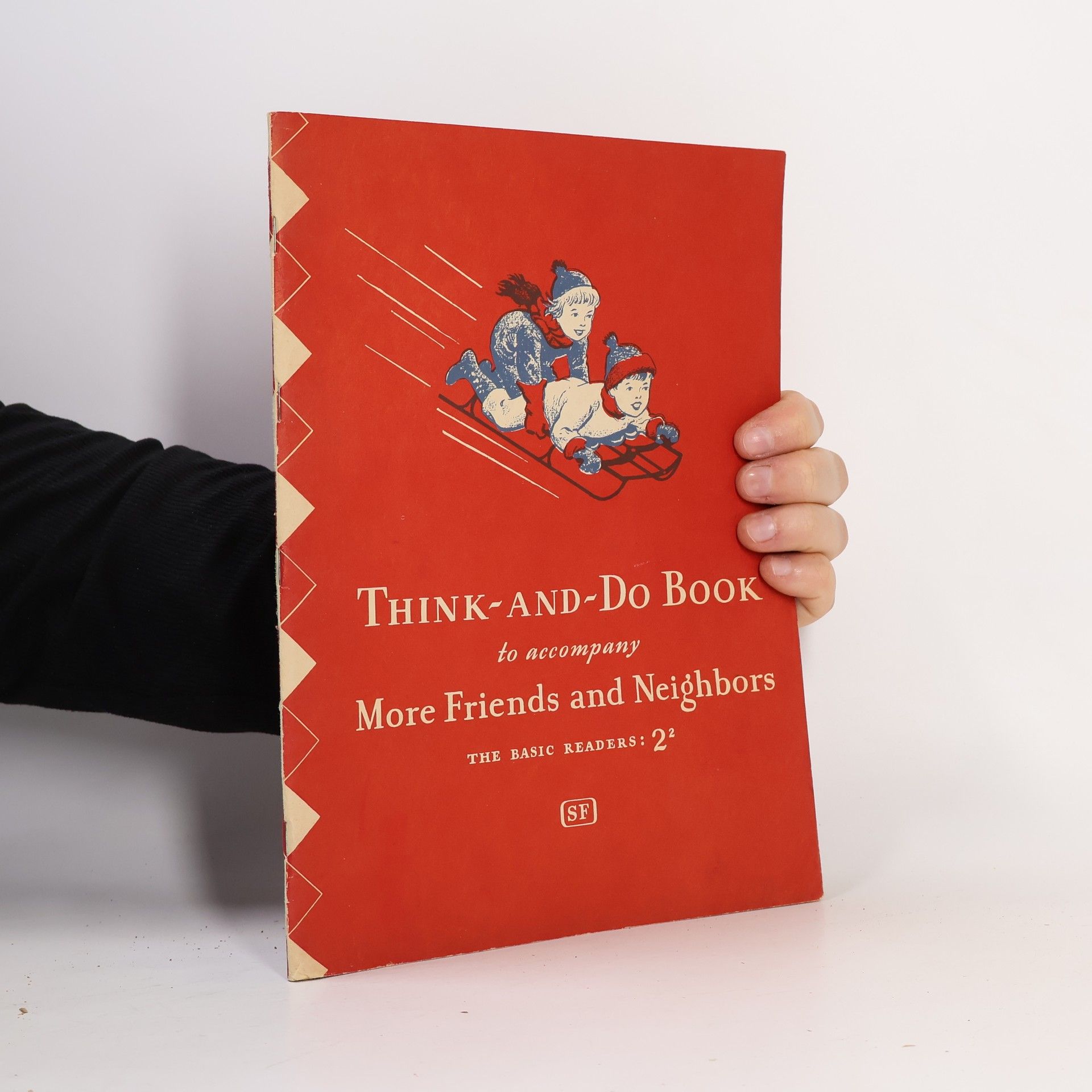 Collectif d'auteurs Think-and-Do Book to Accompany More Friends and Neighbors