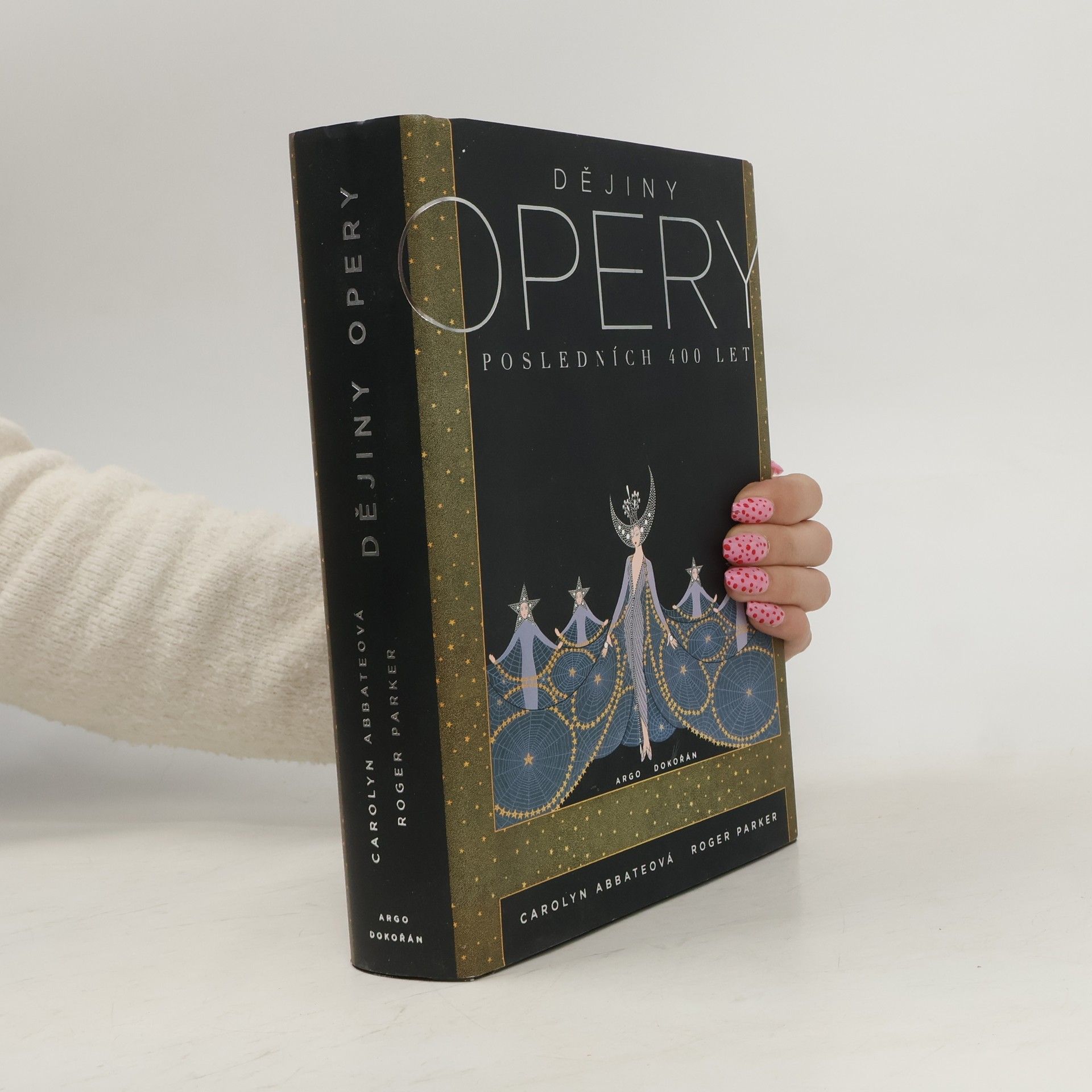 Carolyn Abbate Dějiny opery: Posledních 400 let