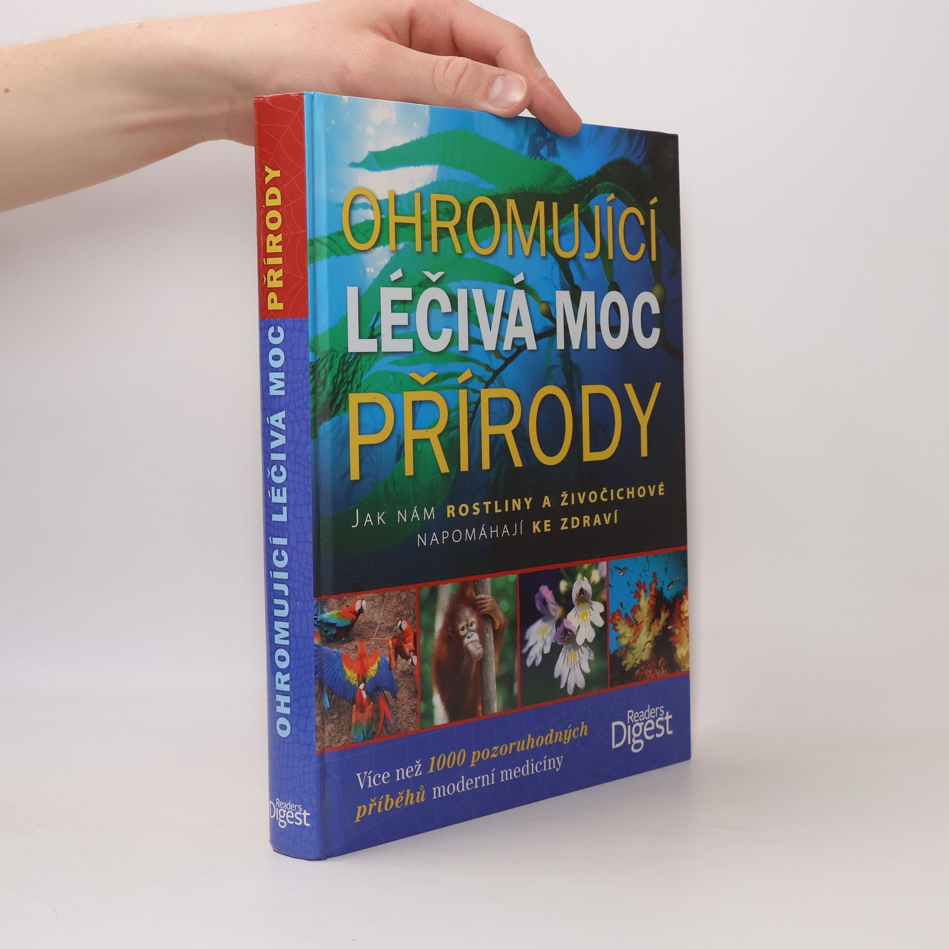 Jack Challoner Ohromující léčivá moc přírody