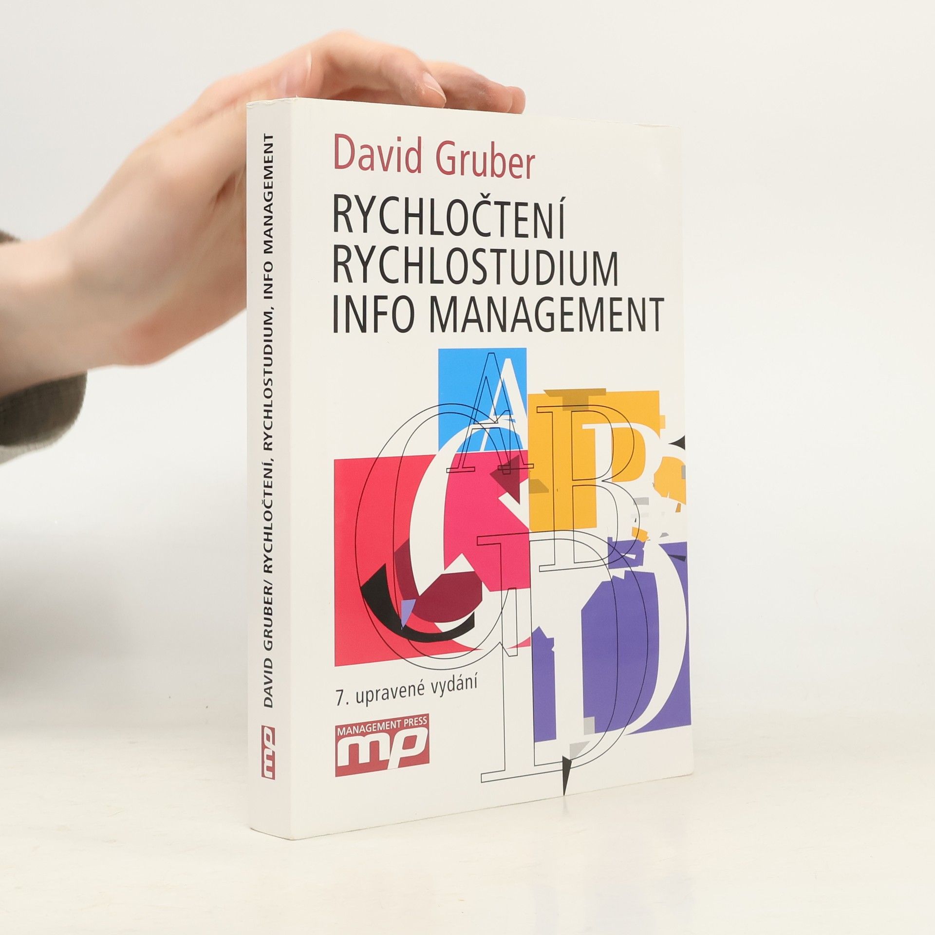 David Gruber Rychločtení, rychlostudium, info management