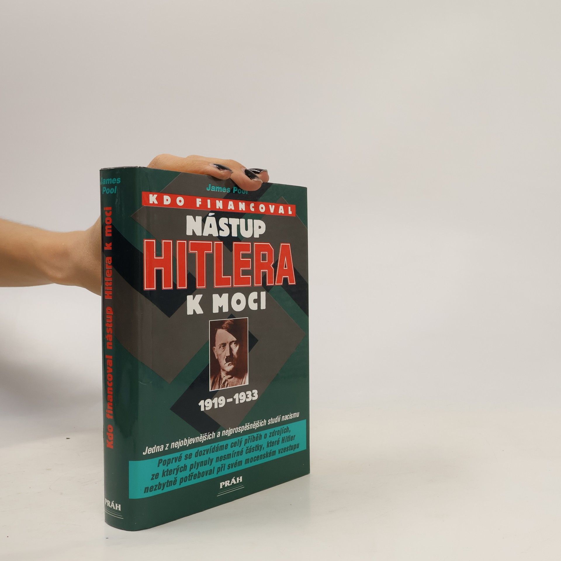 Radek Uhlíř Kdo financoval nástup Hitlera k moci : 1919-1933