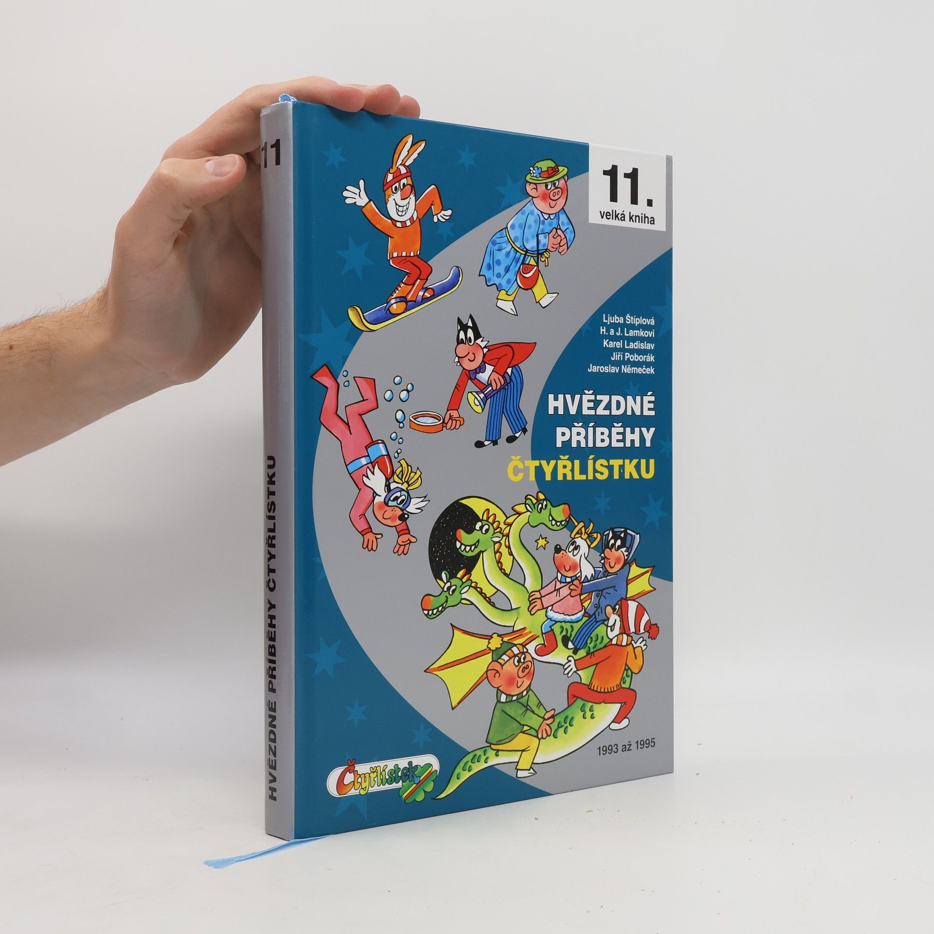 Collectif d'auteurs Hvězdné příběhy Čtyřlístku: 1993-1995