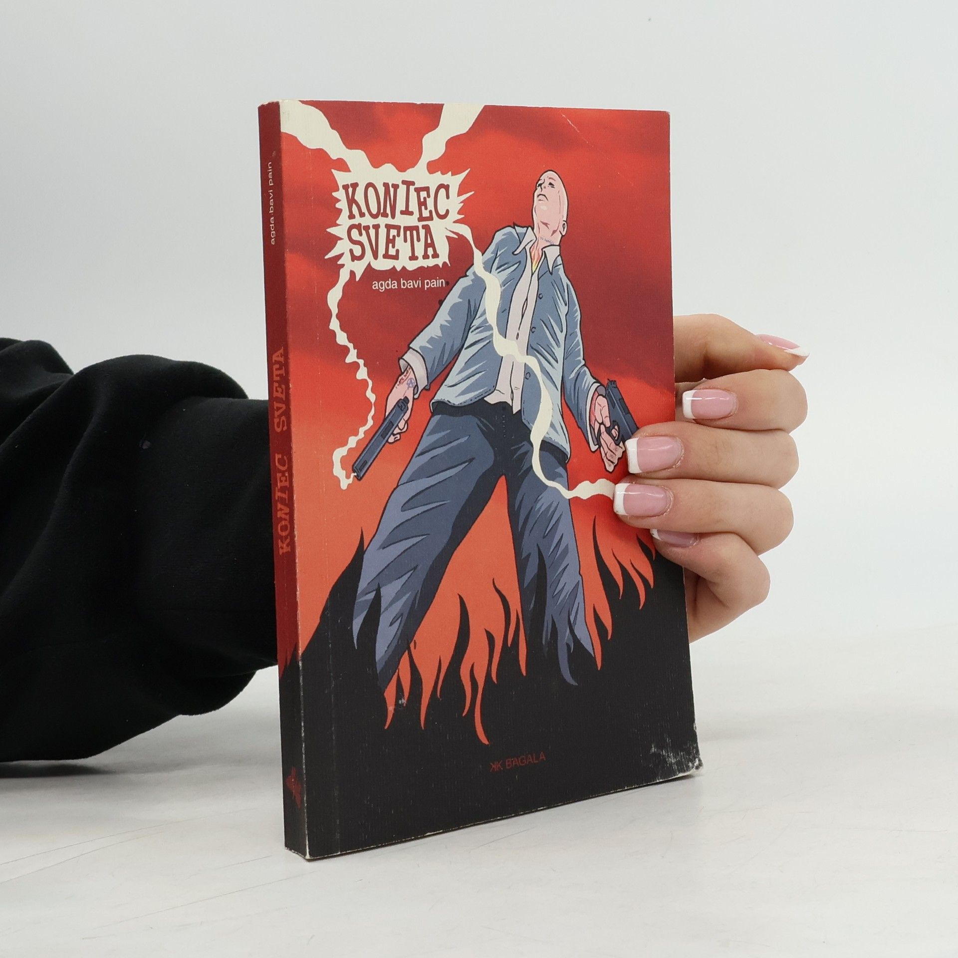 Agda Bavi Pain Koniec sveta