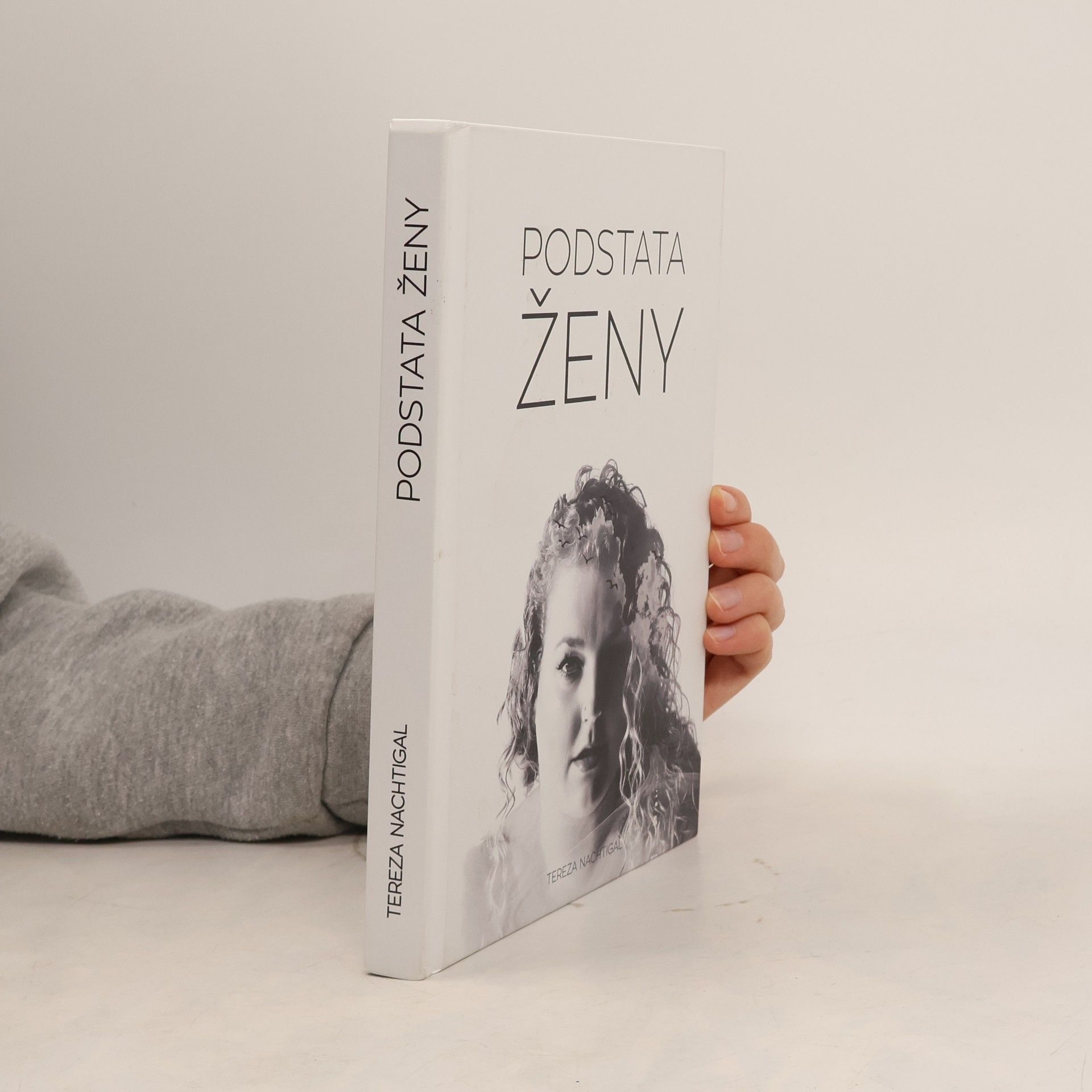 Tereza Nachtigal Podstata ženy