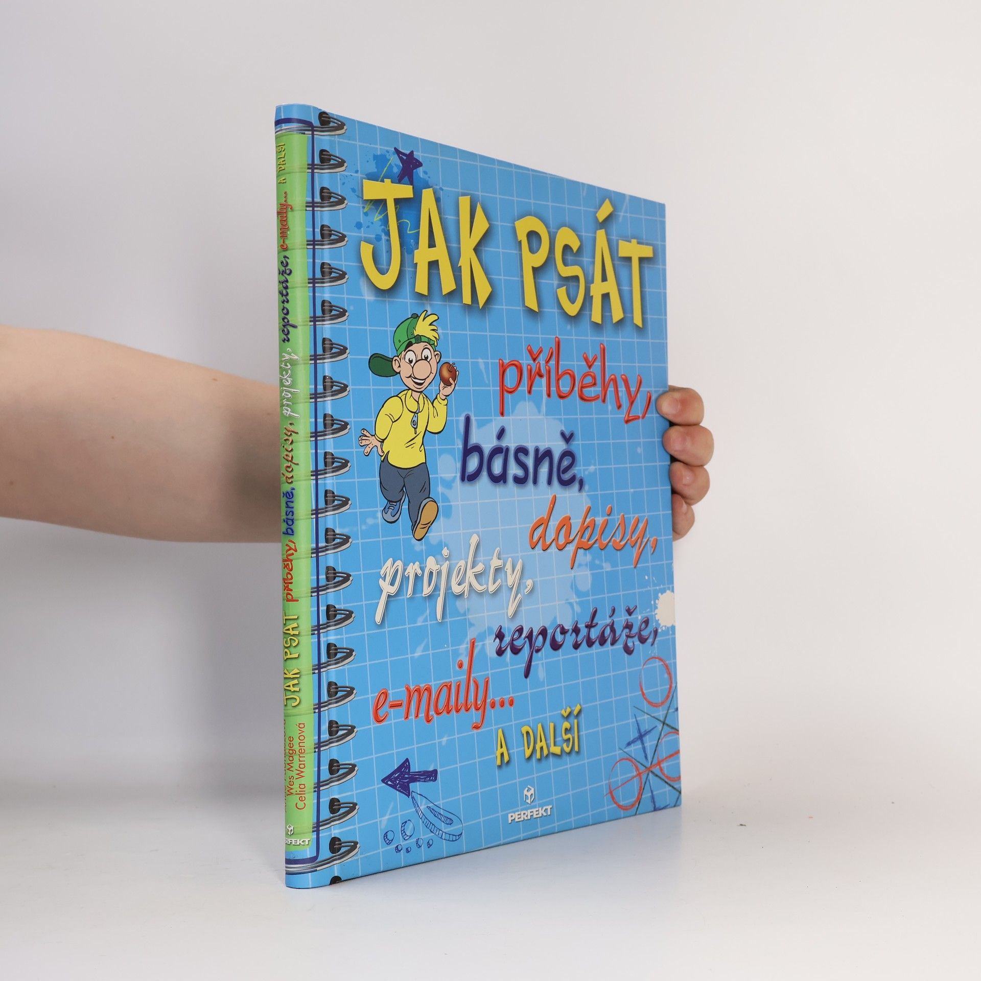Jak psát příběhy, básně, zprávy, dopisy a e-maily