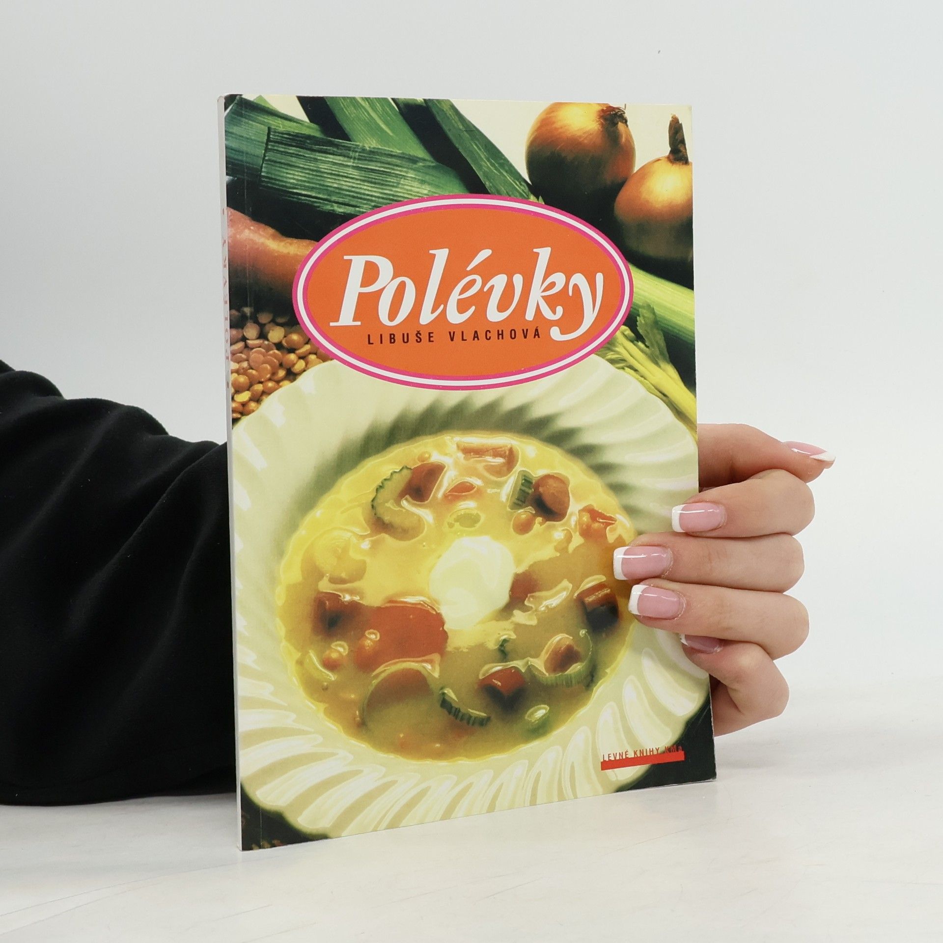 Libuše Vlachová Polévky