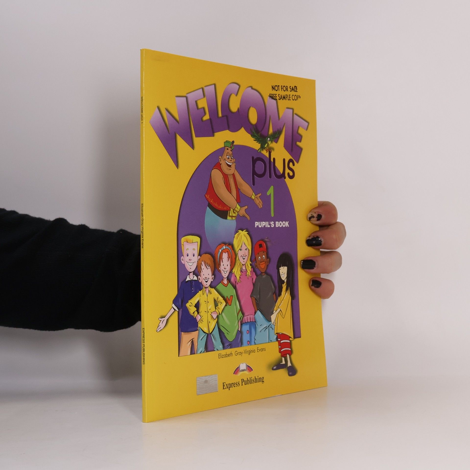 Elizabeth Gray Welcome plus 1. Pupil's book