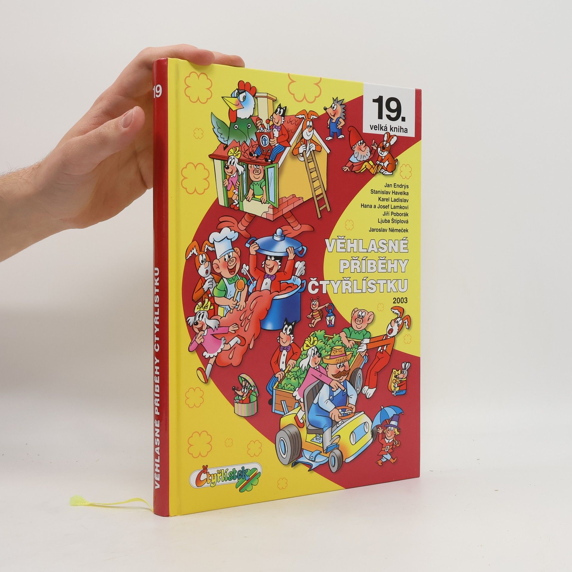 Ljuba Štíplová Věhlasné příběhy Čtyřlístku 2003