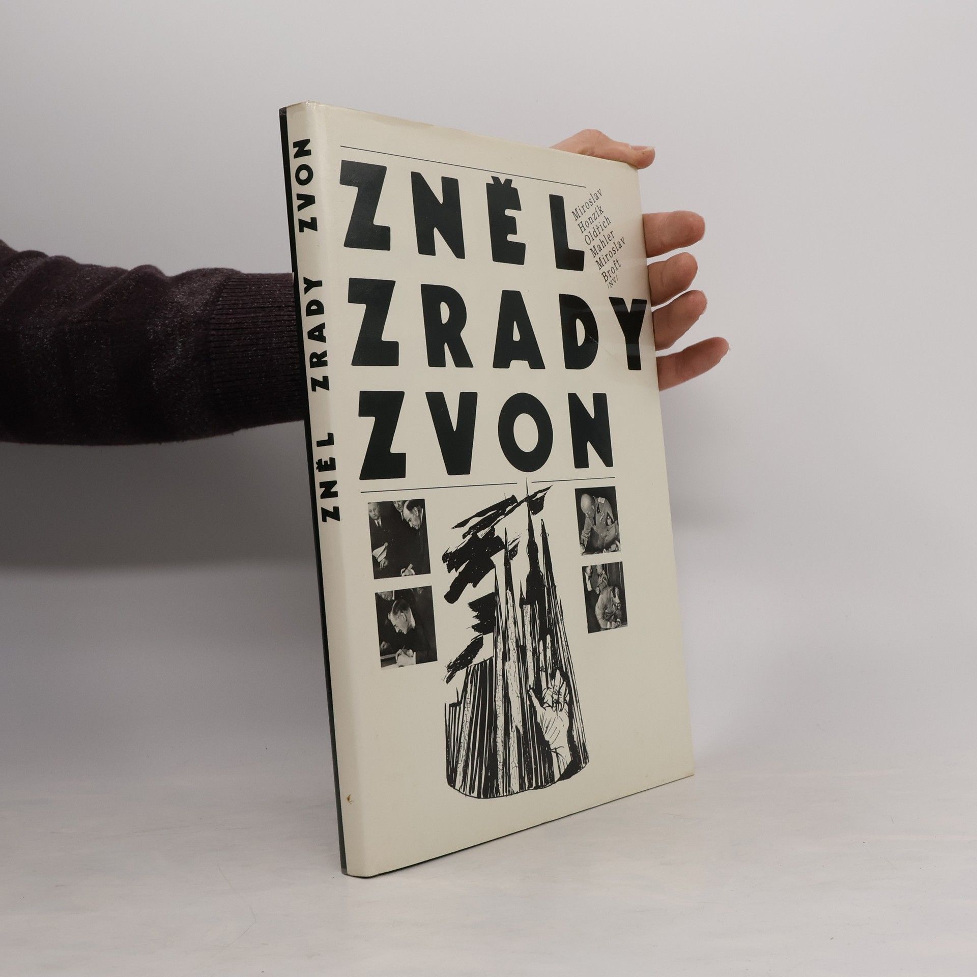 Milan Hladký Zněl zrady zvon