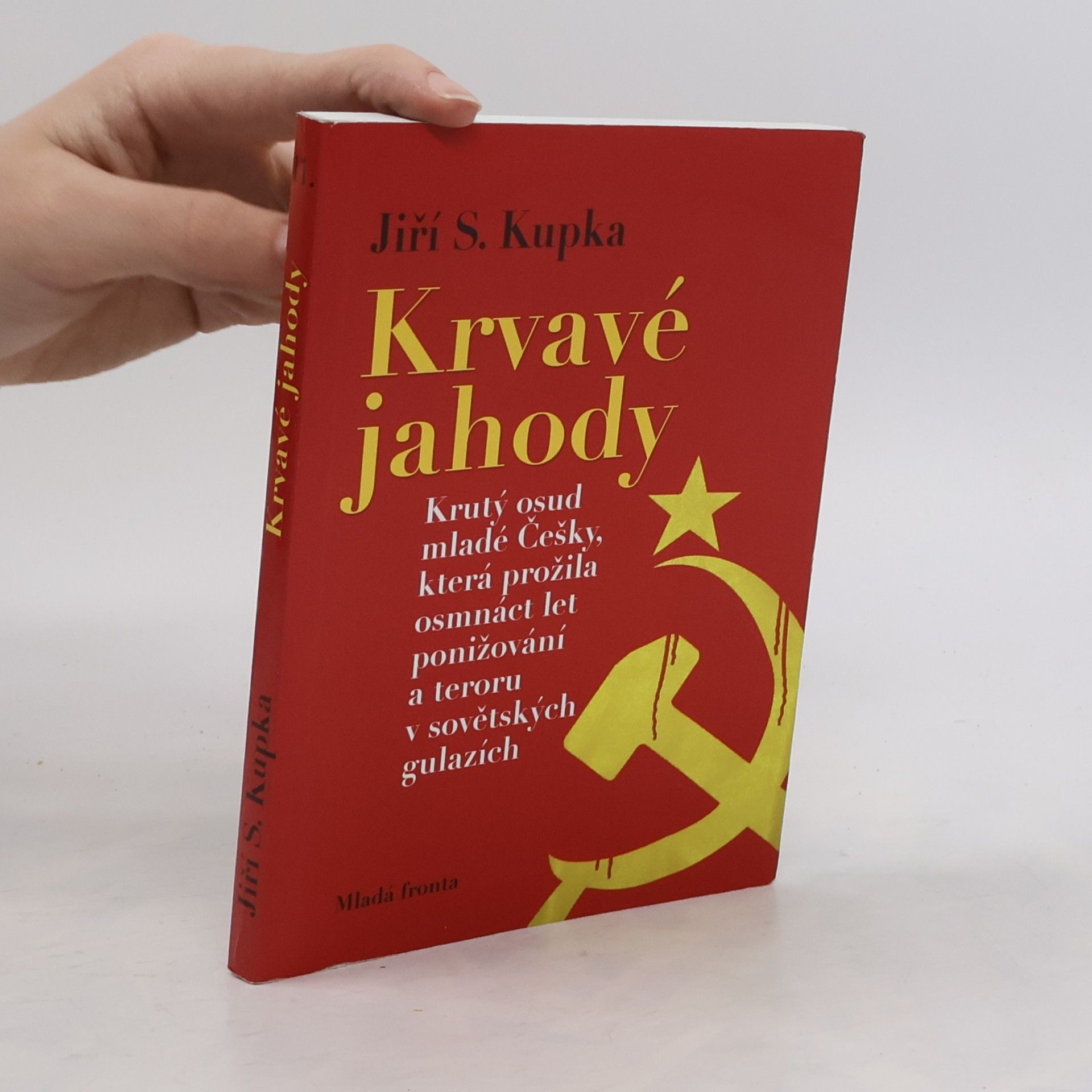 Jiří Svetozar Kupka Krvavé jahody