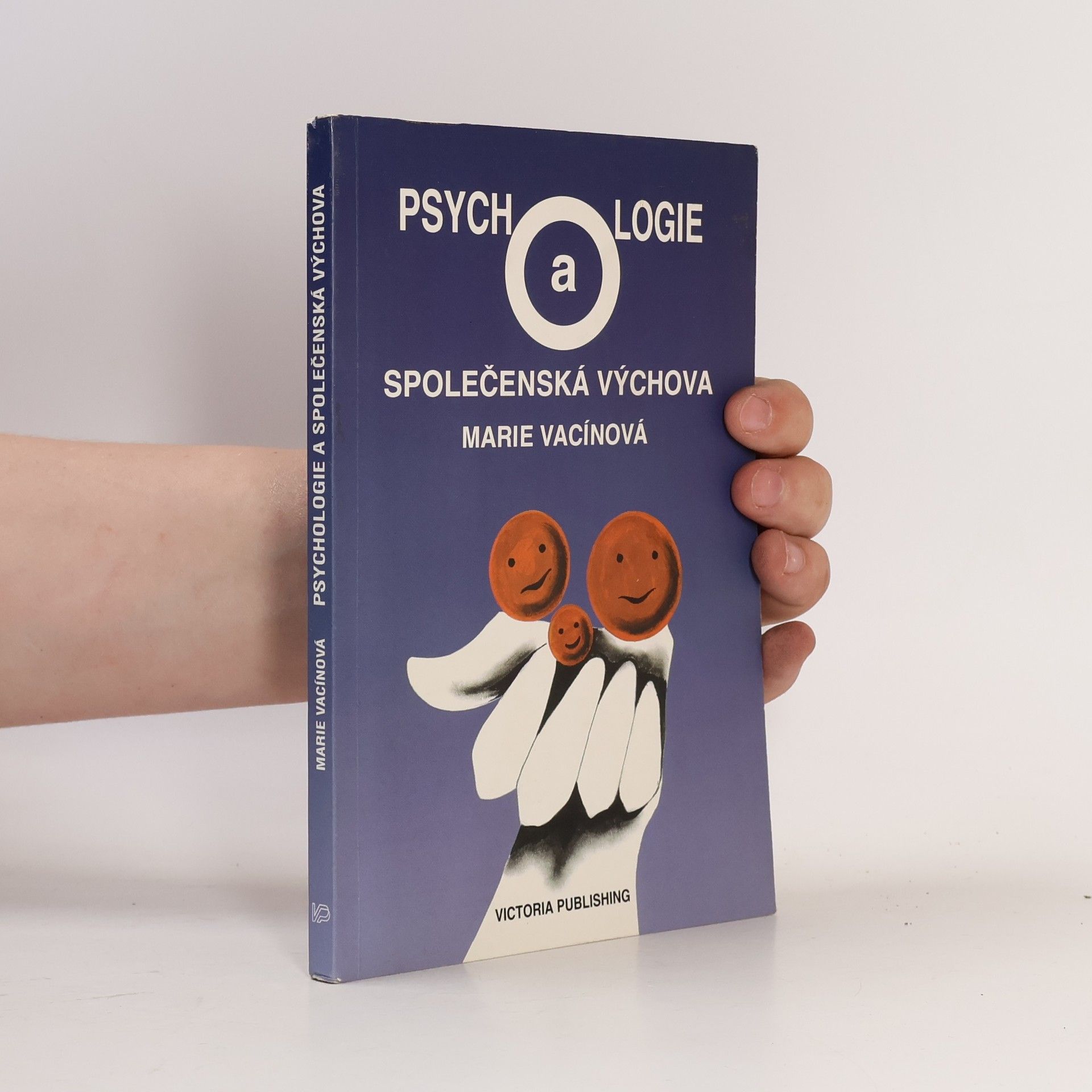 Marie Vacínová Psychologie a společenská výchova
