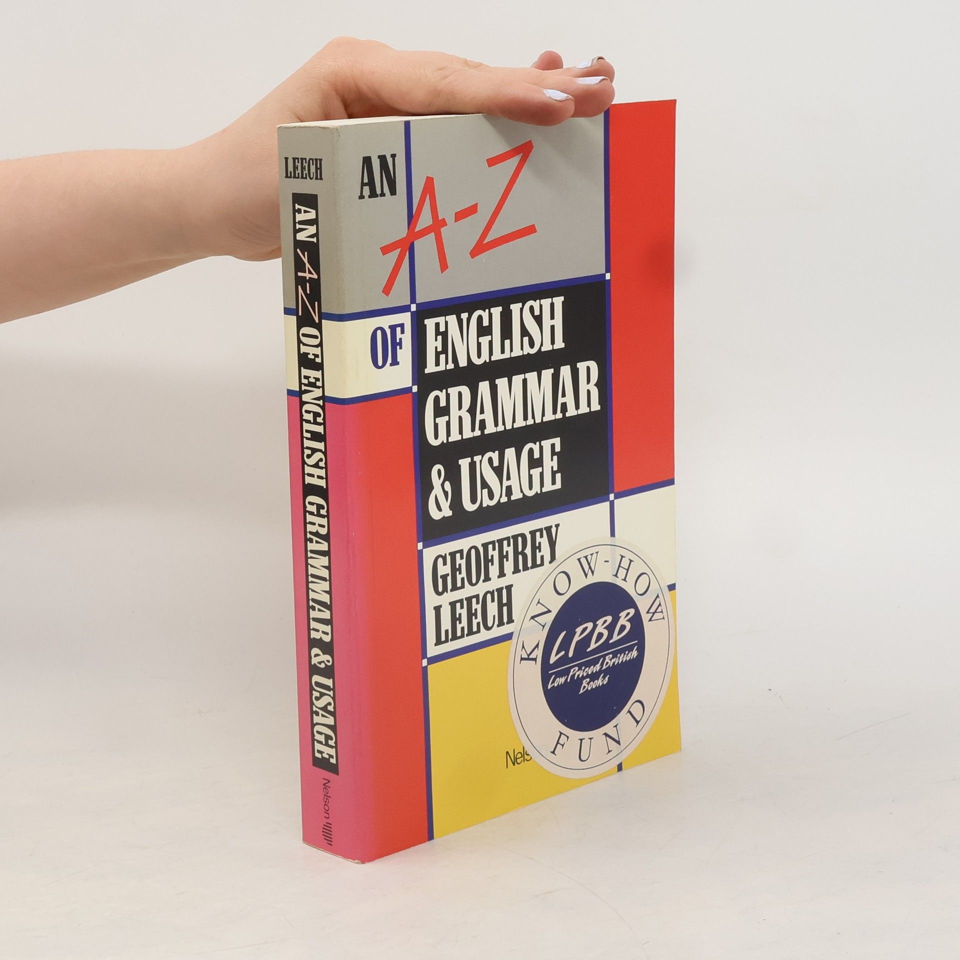 Geoffrey N. Leech An A-Z of English grammar and usage