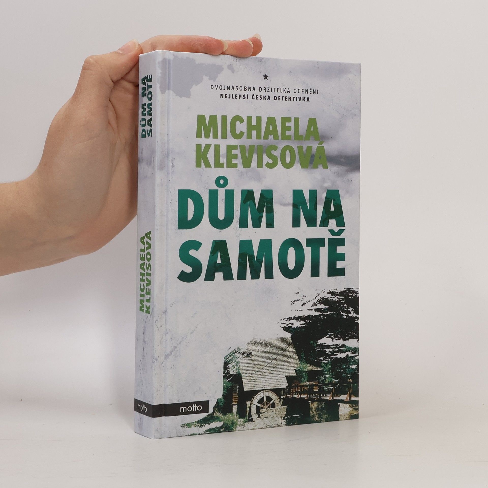 Michaela Klevisová Dům na samotě