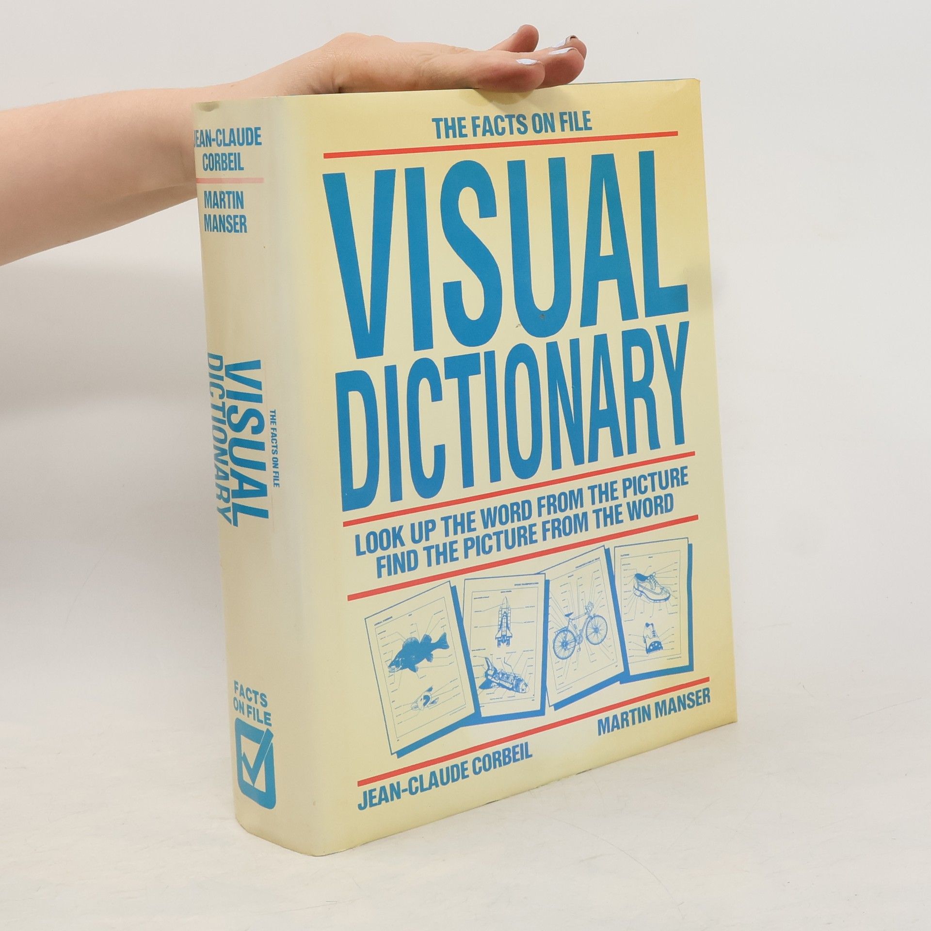 Visual Dictionary : Look Up the Word from the Picture Find the Picture from the Word