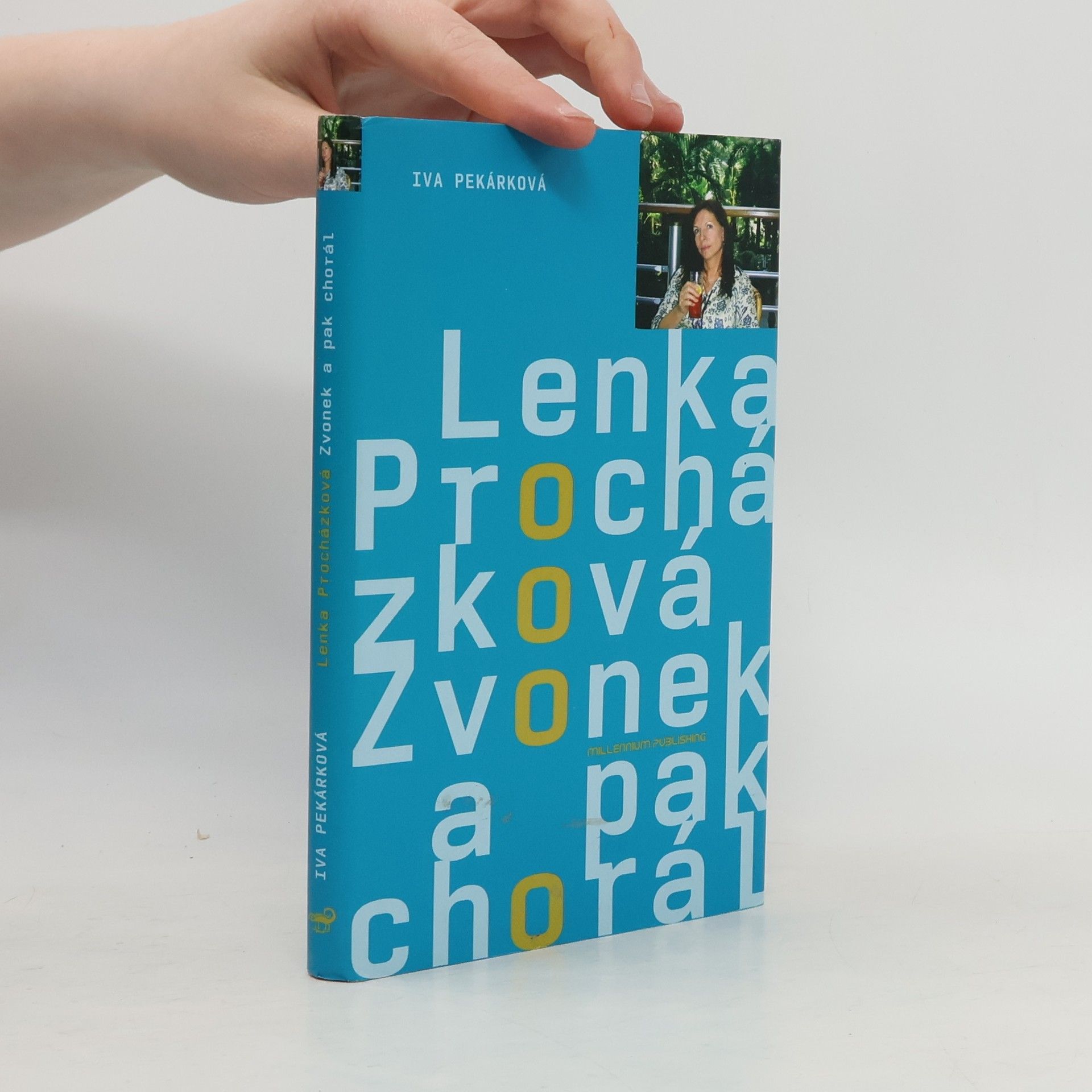 Lenka Procházková Zvonek a pak chorál