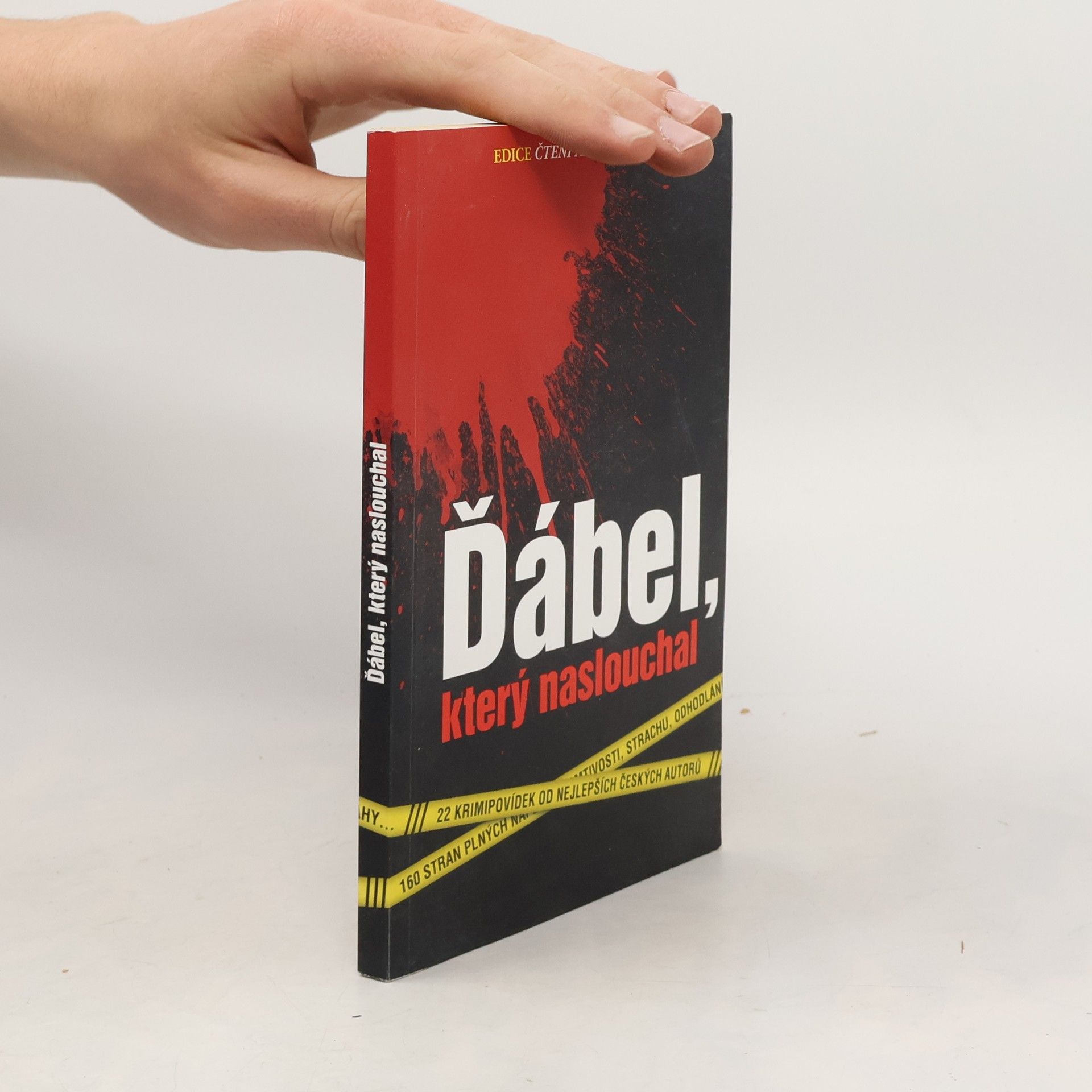 Ladislav Beran Ďábel, který naslouchal : 22 krimipovídek od nejlepších českých autorů