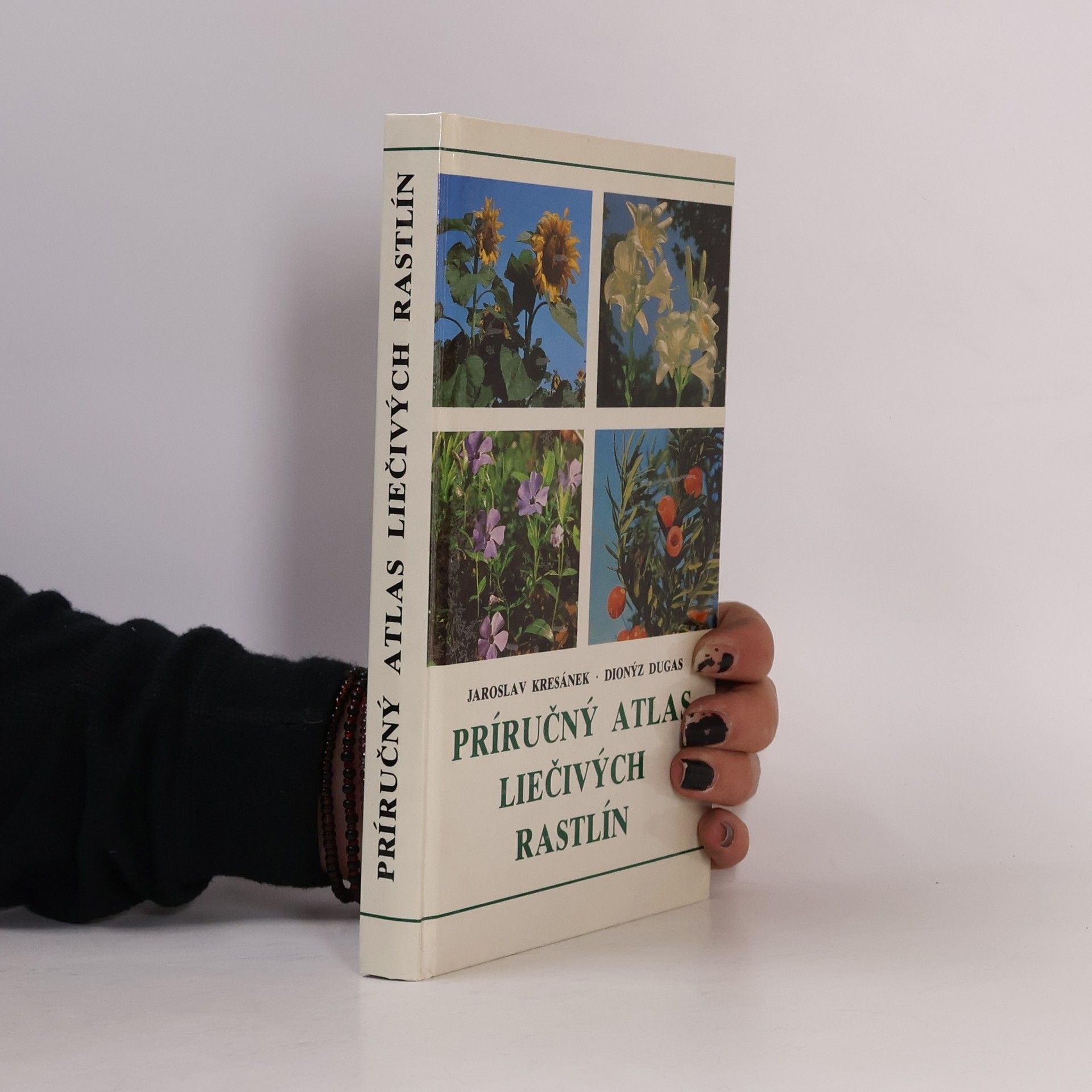 Dionýz Dugas Príručný atlas liečivých rastlín