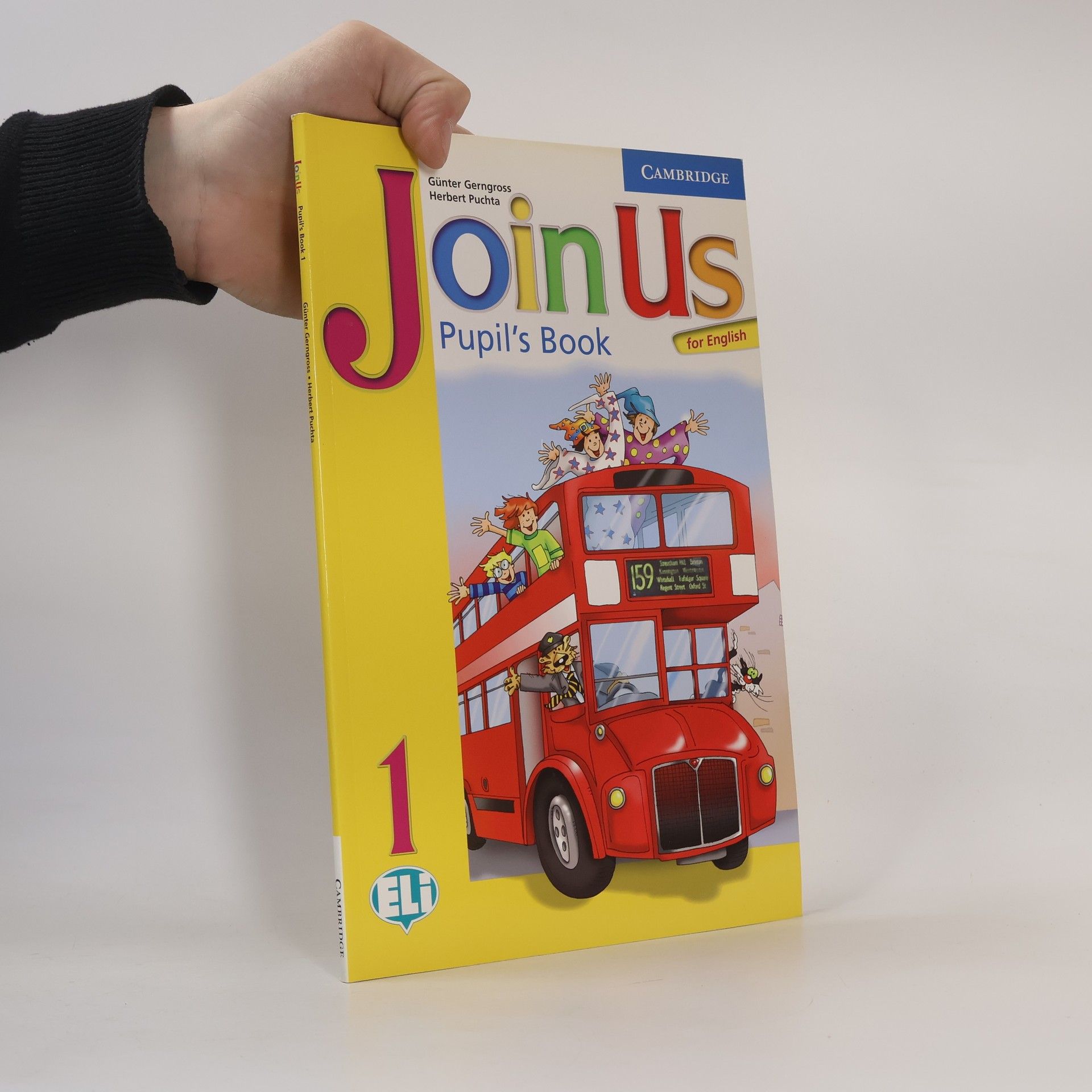 Günter Gerngross Join us for English 1. Pupil's book