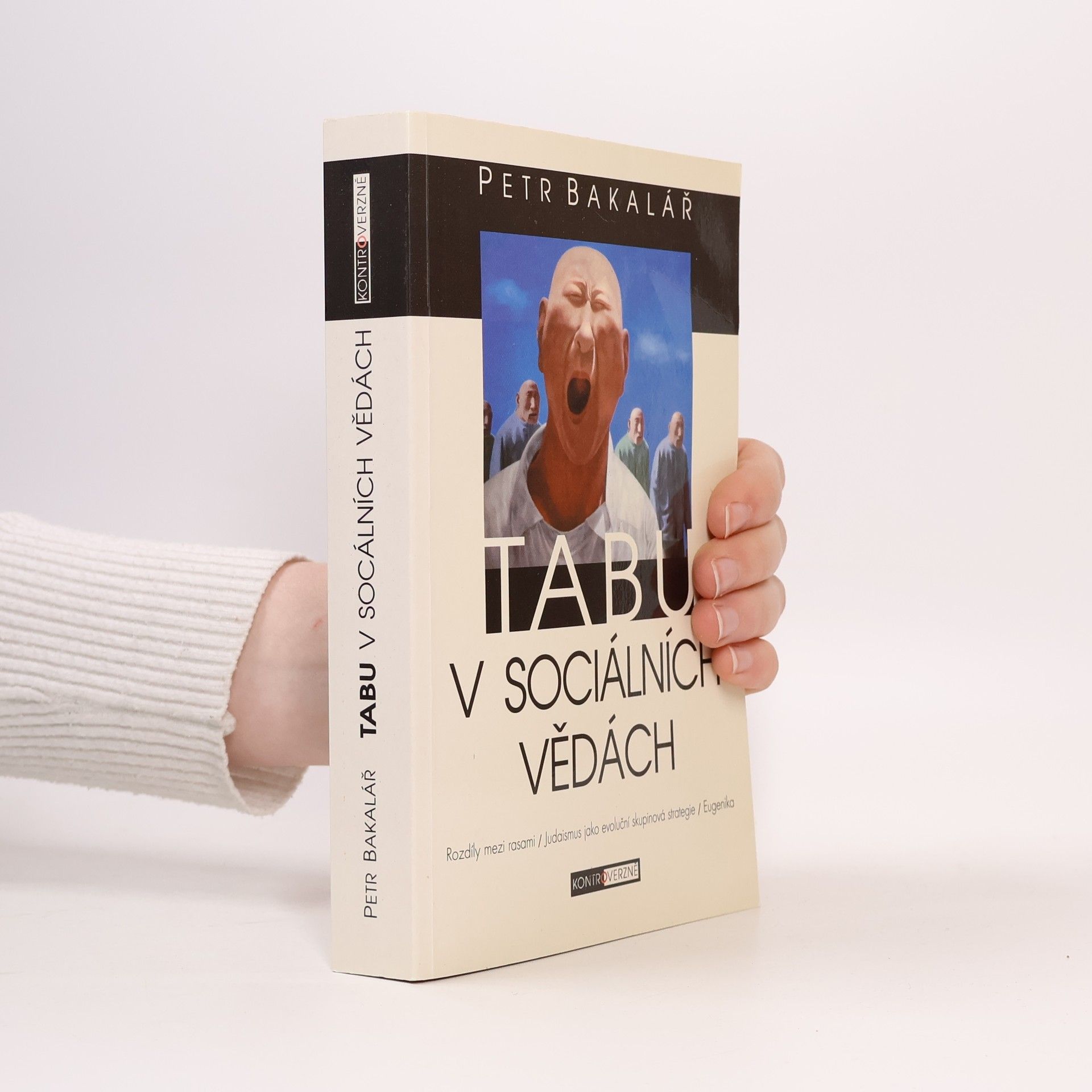 Petr Bakalář Tabu v sociálních vědách