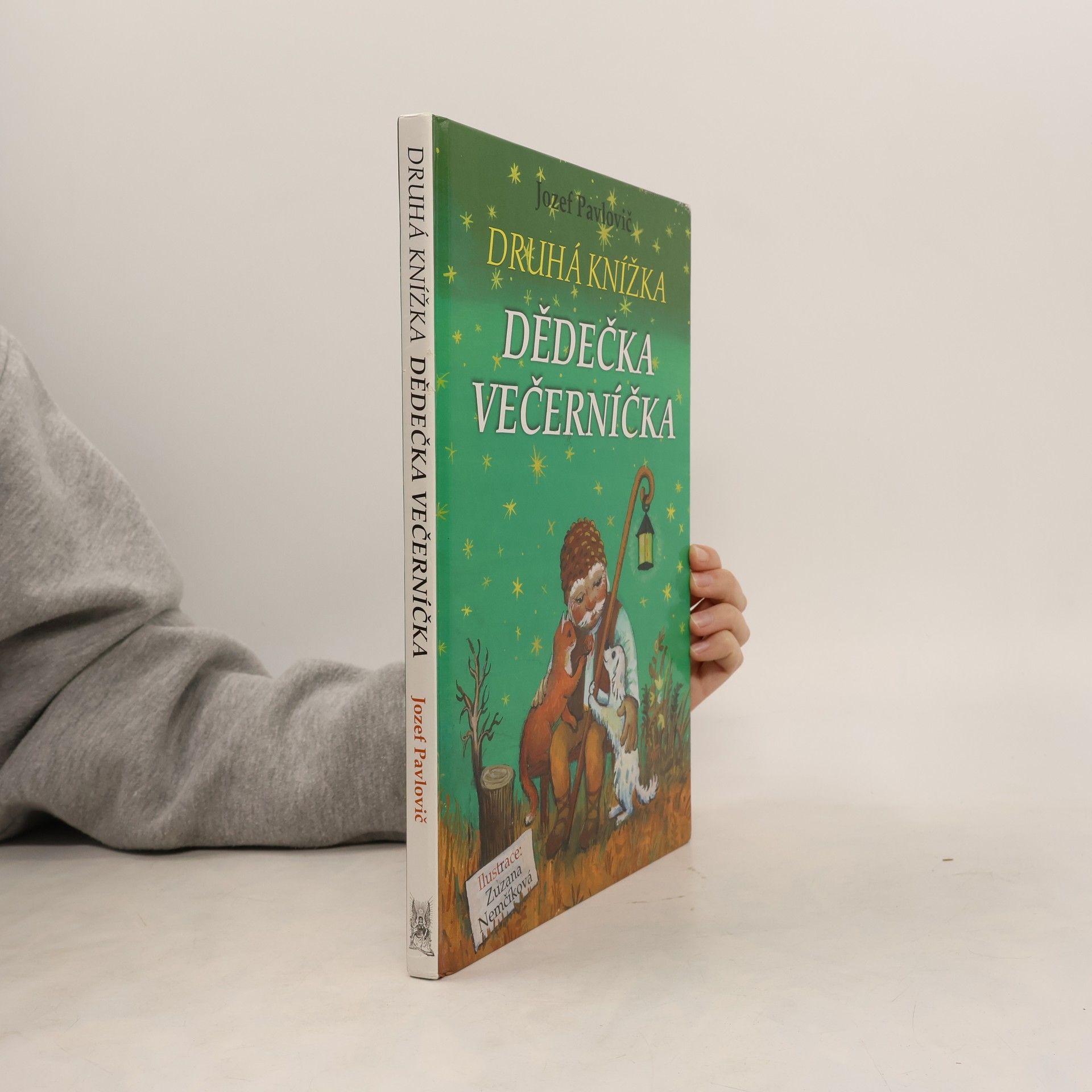 Jozef Pavlovič Druhá knížka dědečka Večerníčka