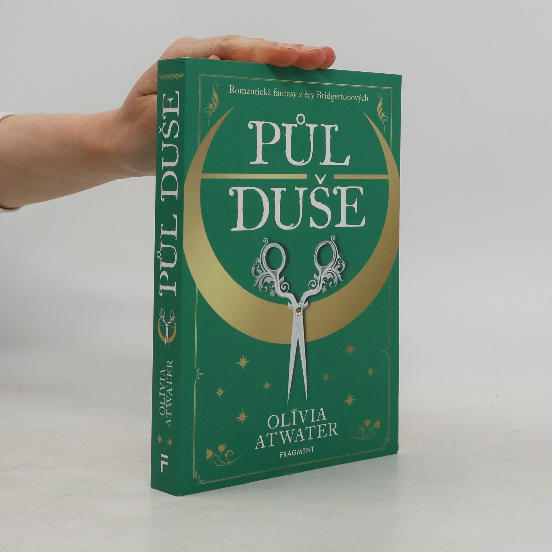 Olivia Atwater Půl duše