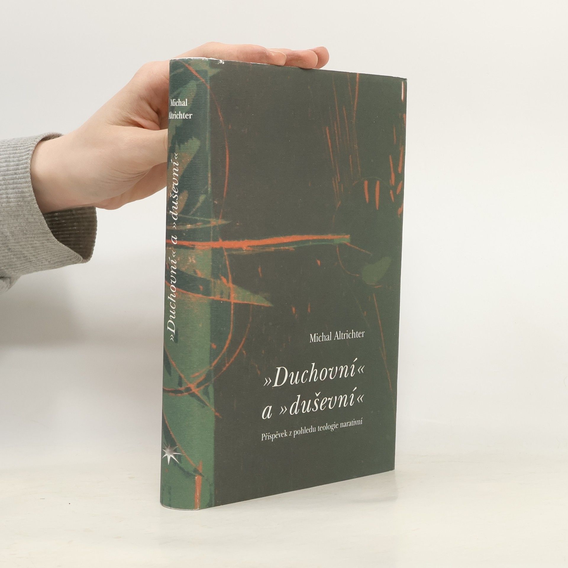 Michal Altrichter Duchovní a duševní
