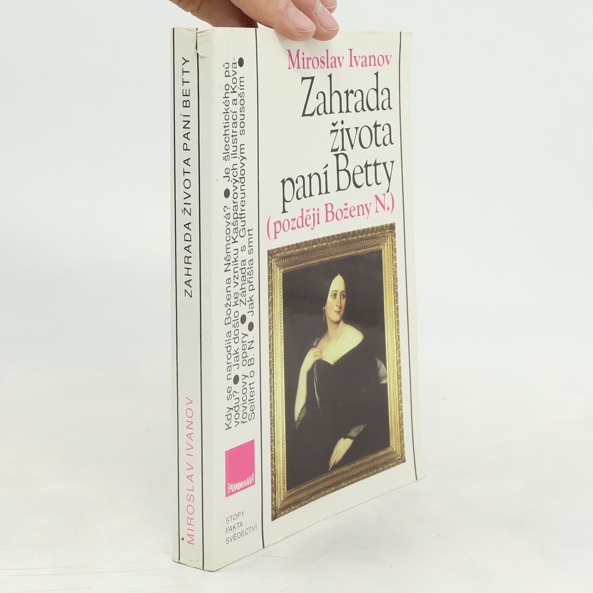 Miroslav Ivanov Zahrada života paní Betty (později Boženy N.)