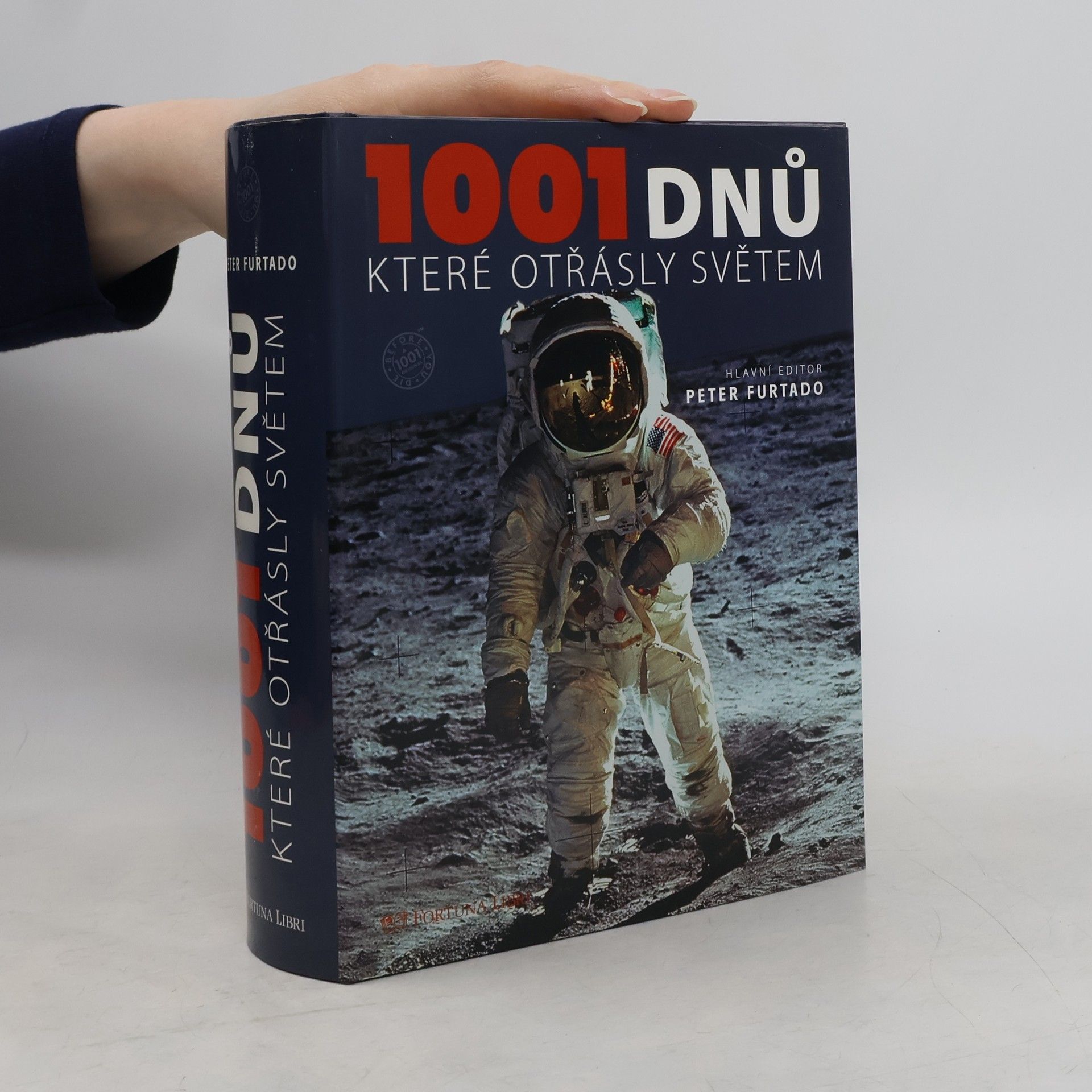 Peter Furtado 1001 dnů, které otřásly světem