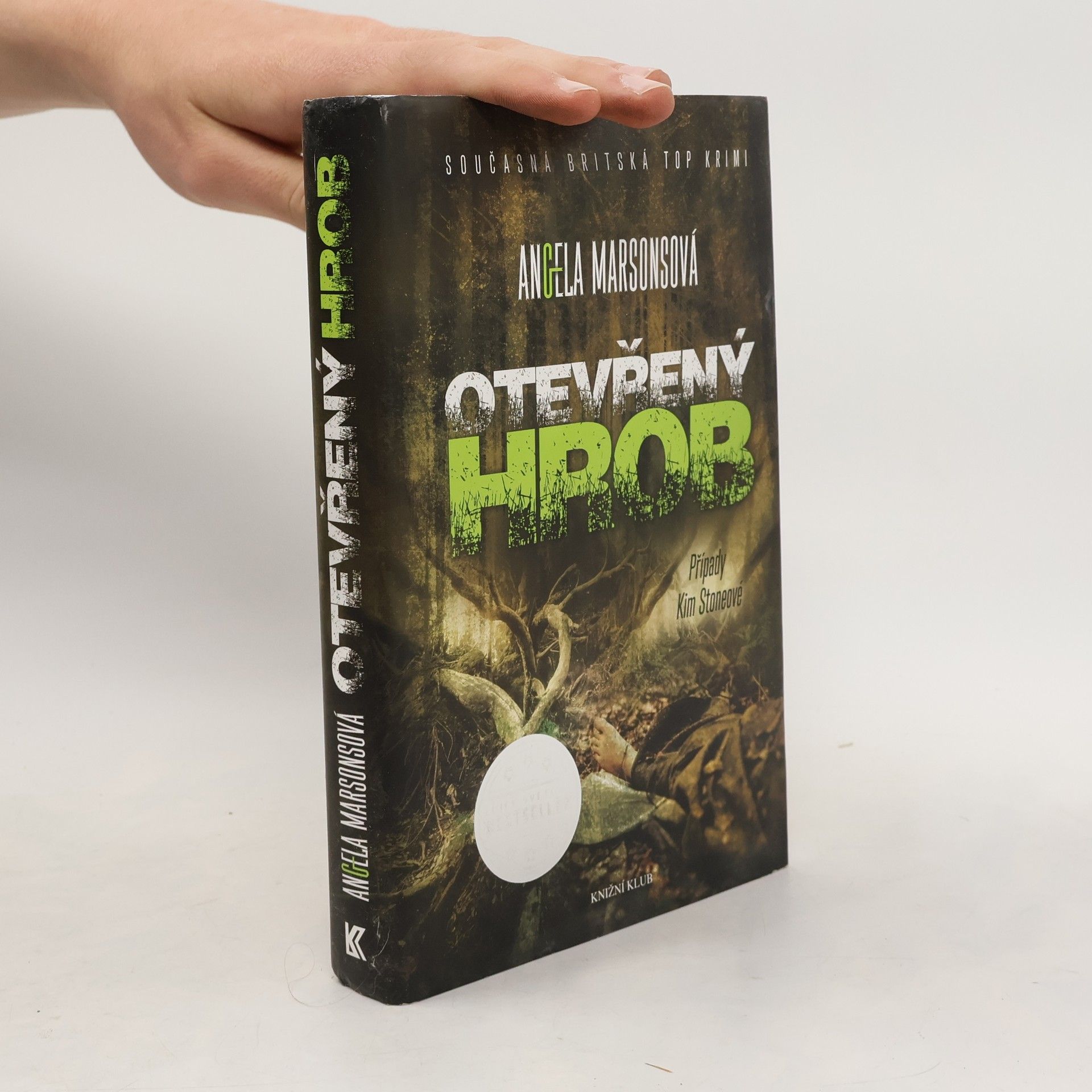 Angela Marsons Otevřený hrob